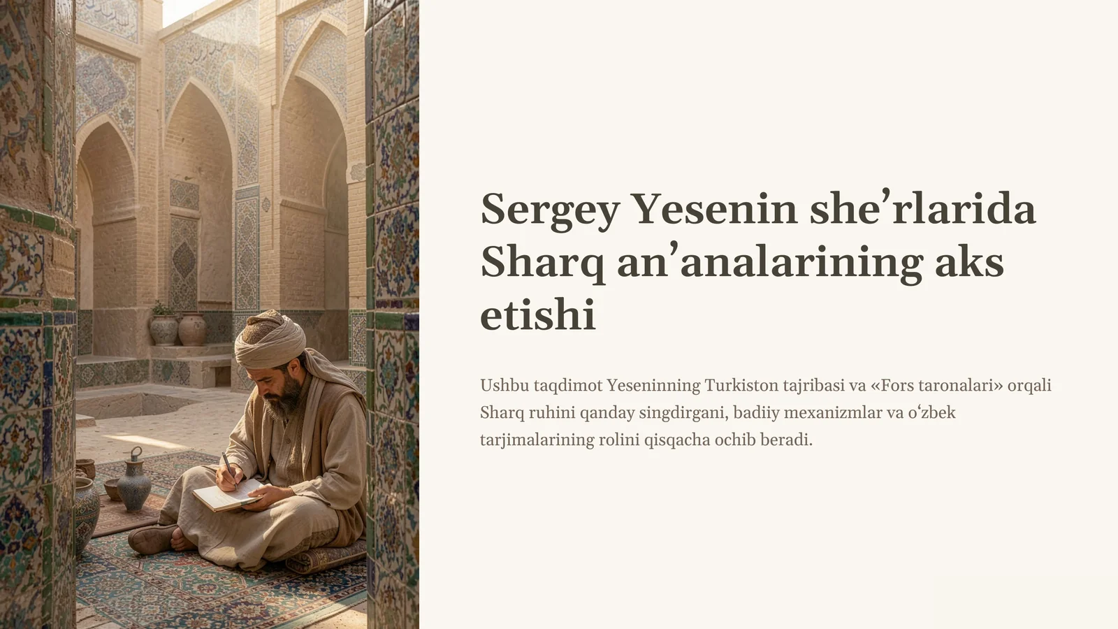 Sergey Yesenin she’rlarida Sharq an’analarining aks etishi