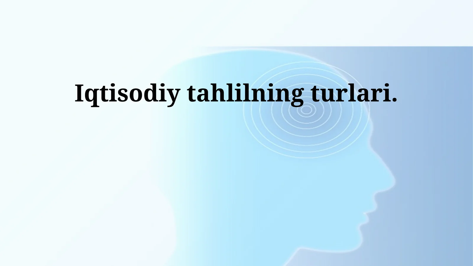 Iqtisodiy tahlilning turlari