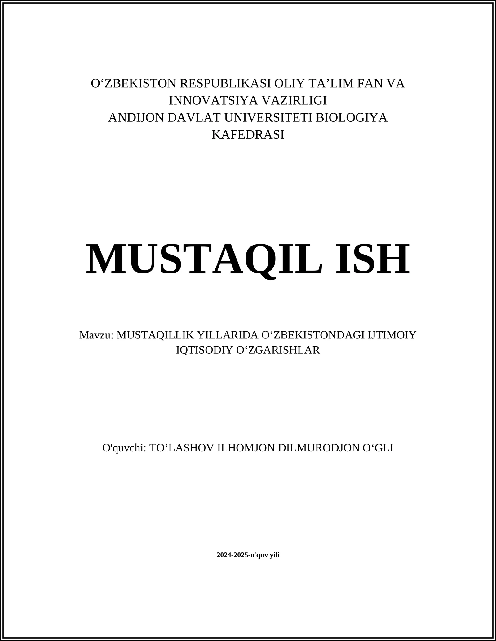 MUSTAQILLIK YILLARIDA OʻZBEKISTONDAGI IJTIMOIY IQTISODIY OʻZGARISHLAR