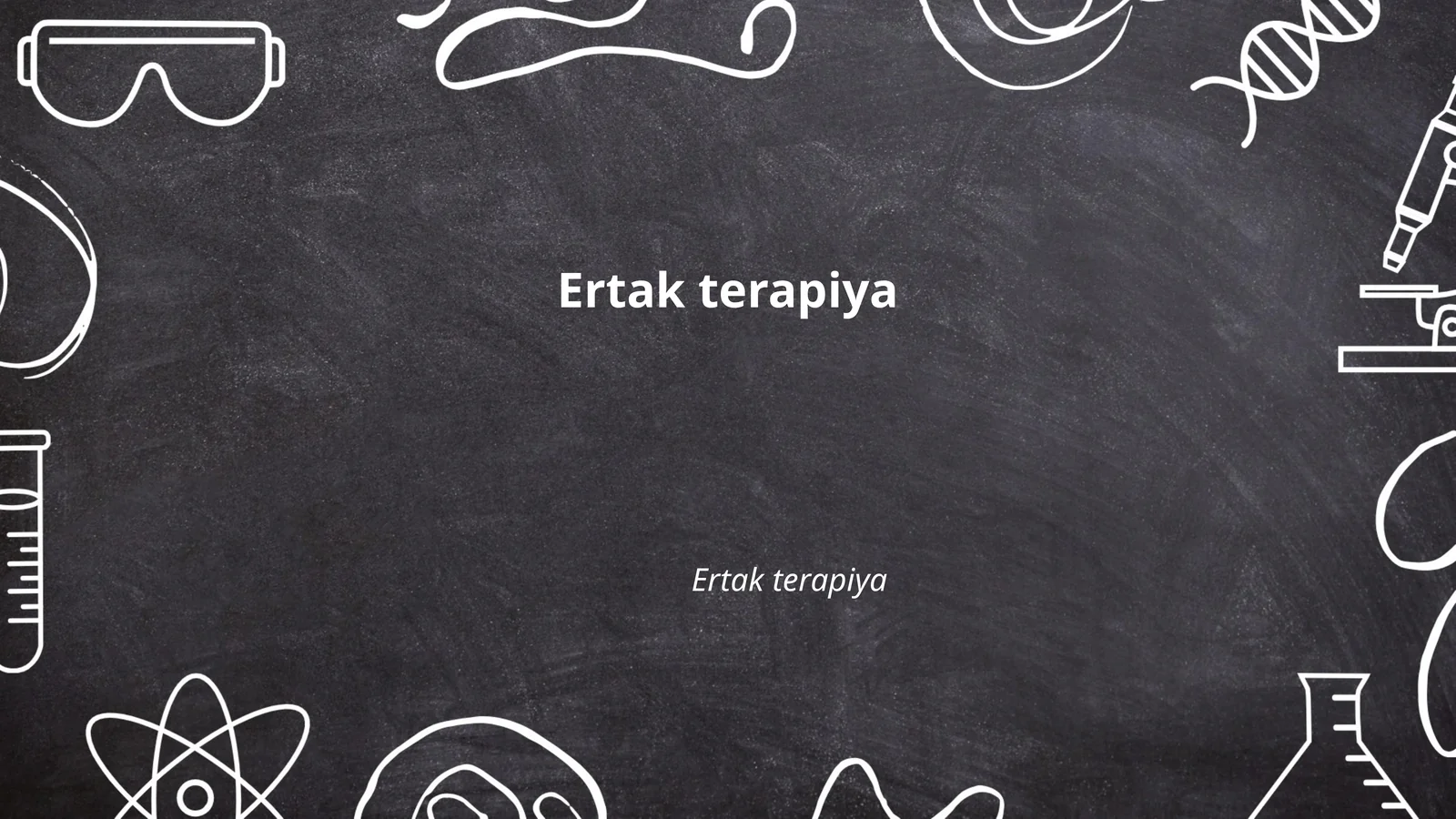Ertak terapiya