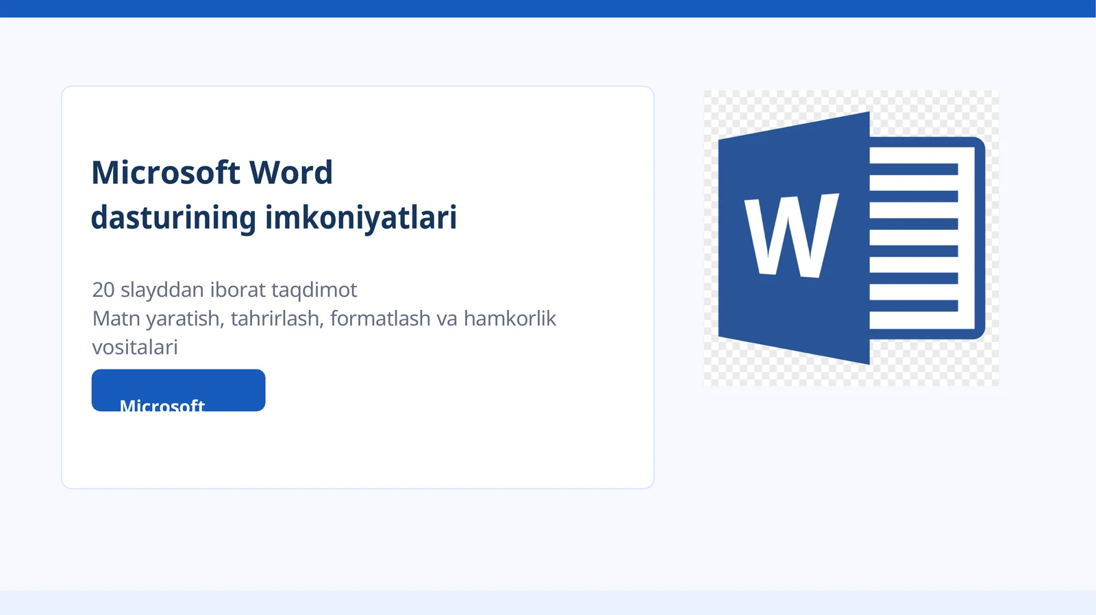 Microsoft Word dasturining imkoniyatlari