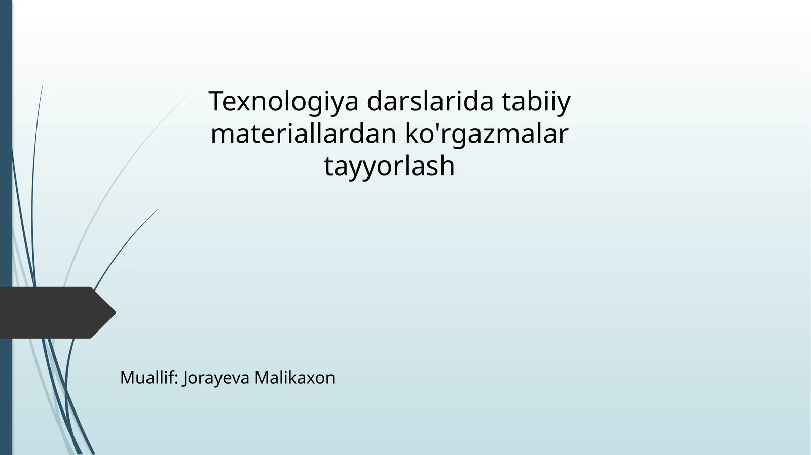 Tabiiy materiallardan ko'rgazmalar tayyorlash