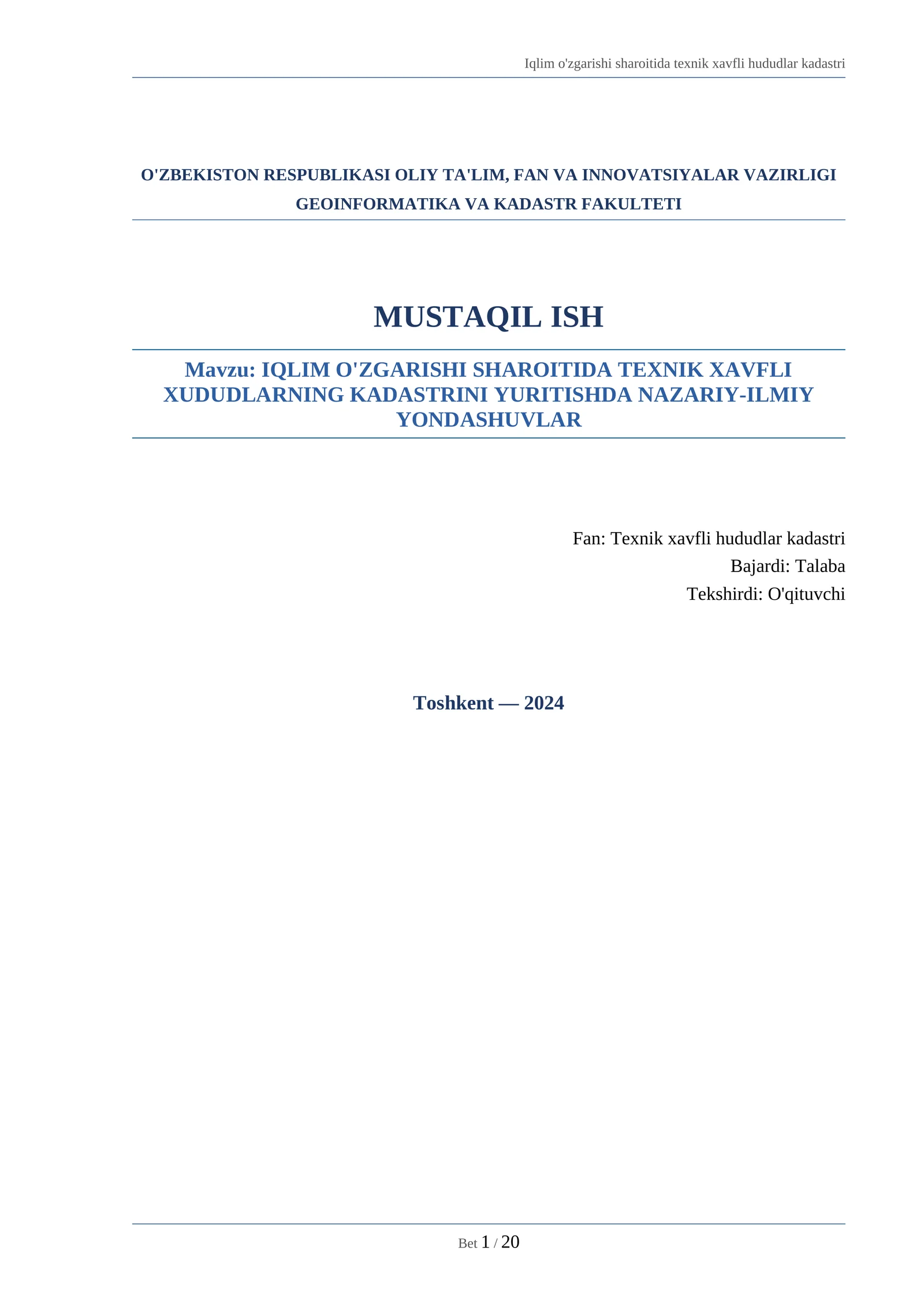 IQLIM O'ZGARISHI SHAROITIDA TEXNIK XAVFLI XUDUDLARNING KADASTRINI YURITISHDA NAZARIY-ILMIY YONDASHUVLAR
