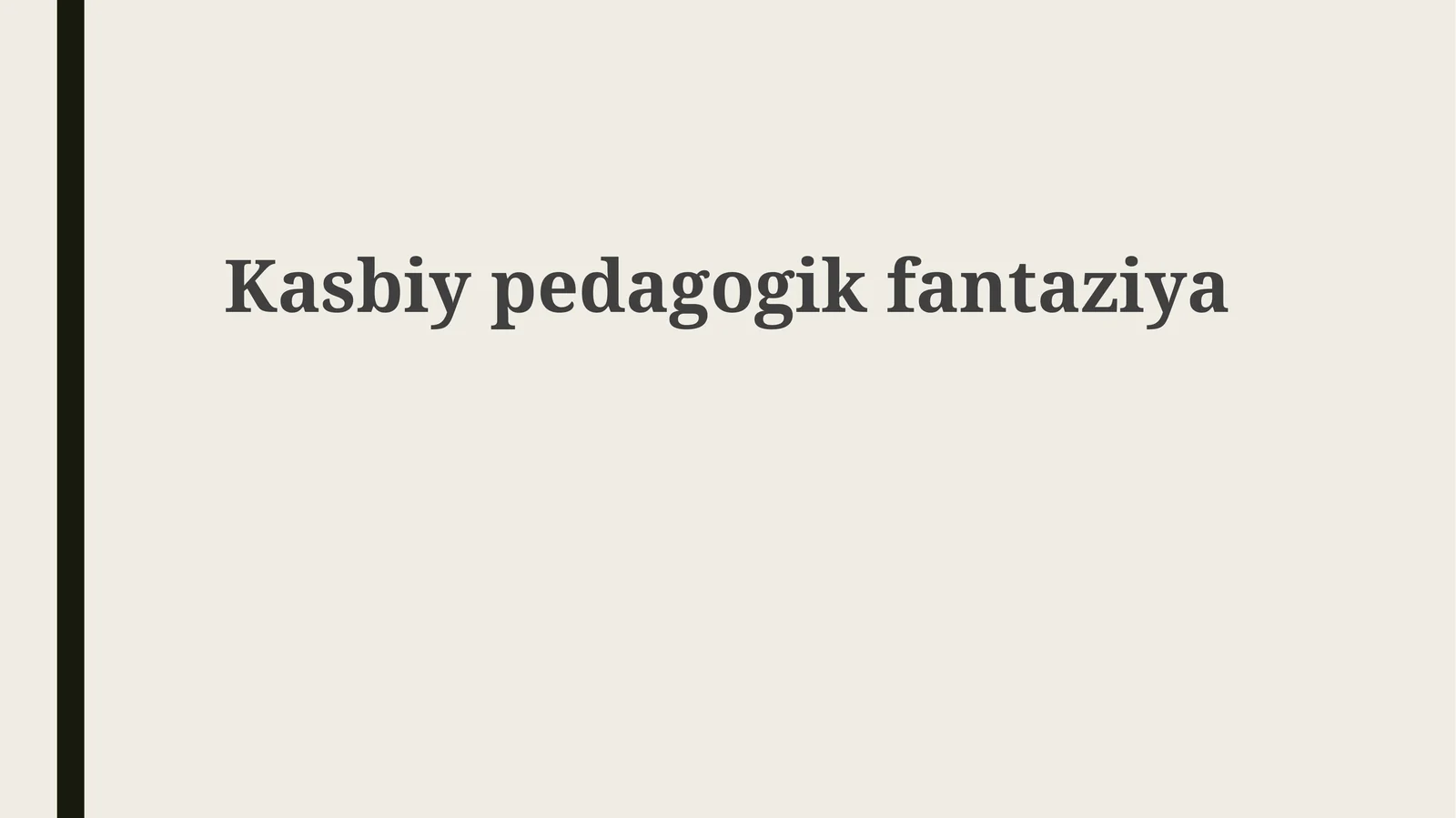 Professional pedagogik fantaziya