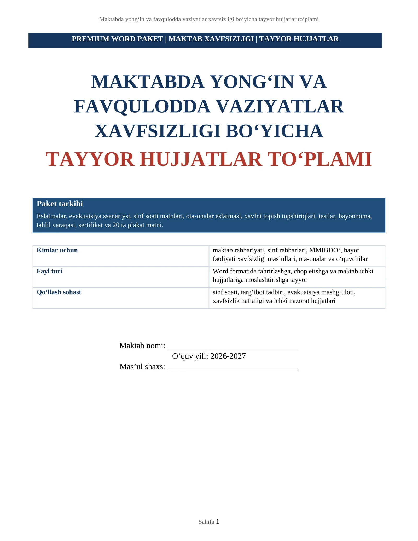 MAKTABDA YONG‘IN VA FAVQULODDA VAZIYATLAR XAVFSIZLIGI BO‘YICHA TAYYOR HUJJATLAR TO‘PLAMI