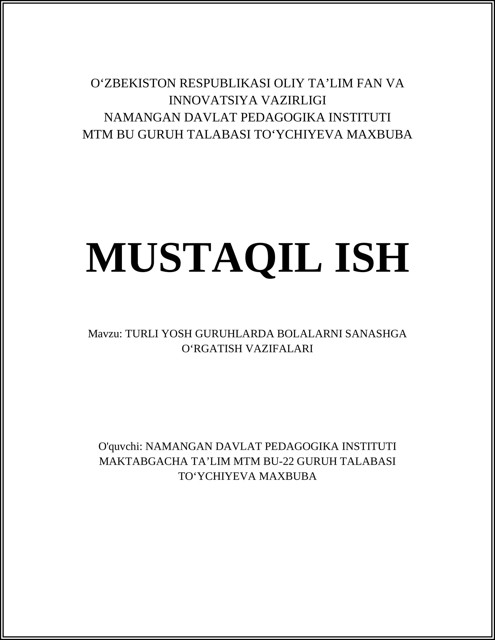 TURLI YOSH GURUHLARDA BOLALARNI SANASHGA OʻRGATISH VAZIFALARI