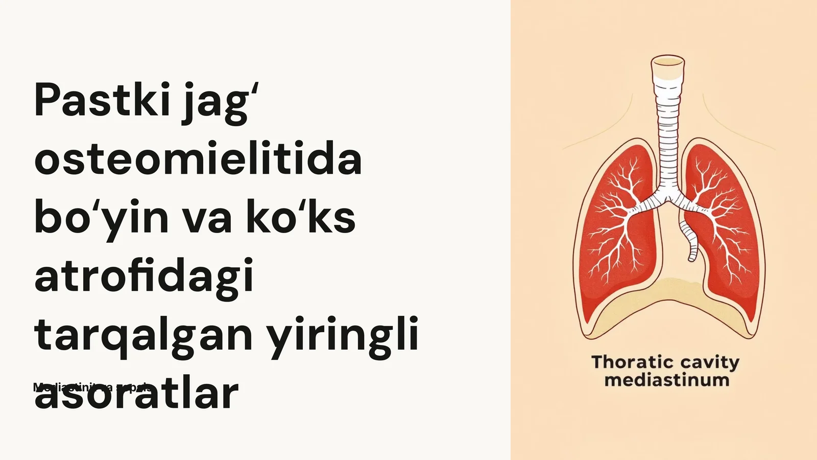 Pastki jagʻ osteomielitida boʻyin va koʻks atrofidagi tarqalgan yiringli asoratlar