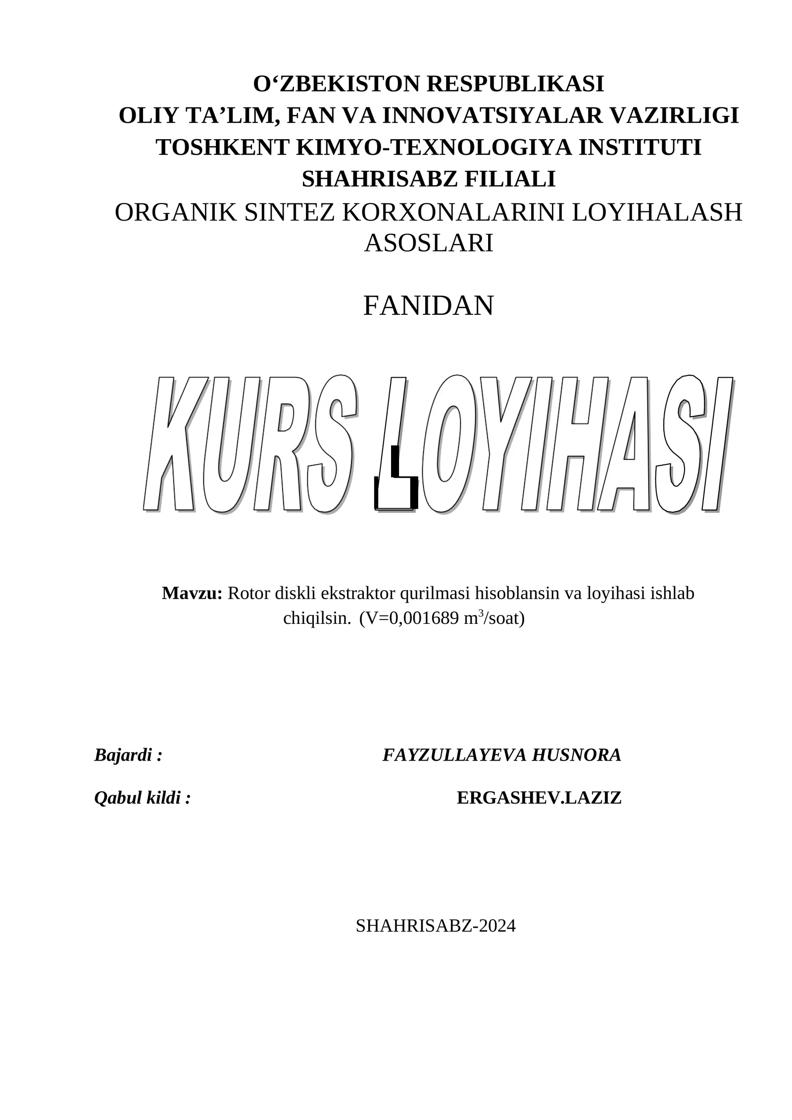 ORGANIK SINTEZ KORXONALARINI LOYIHALASH ASOSLARI