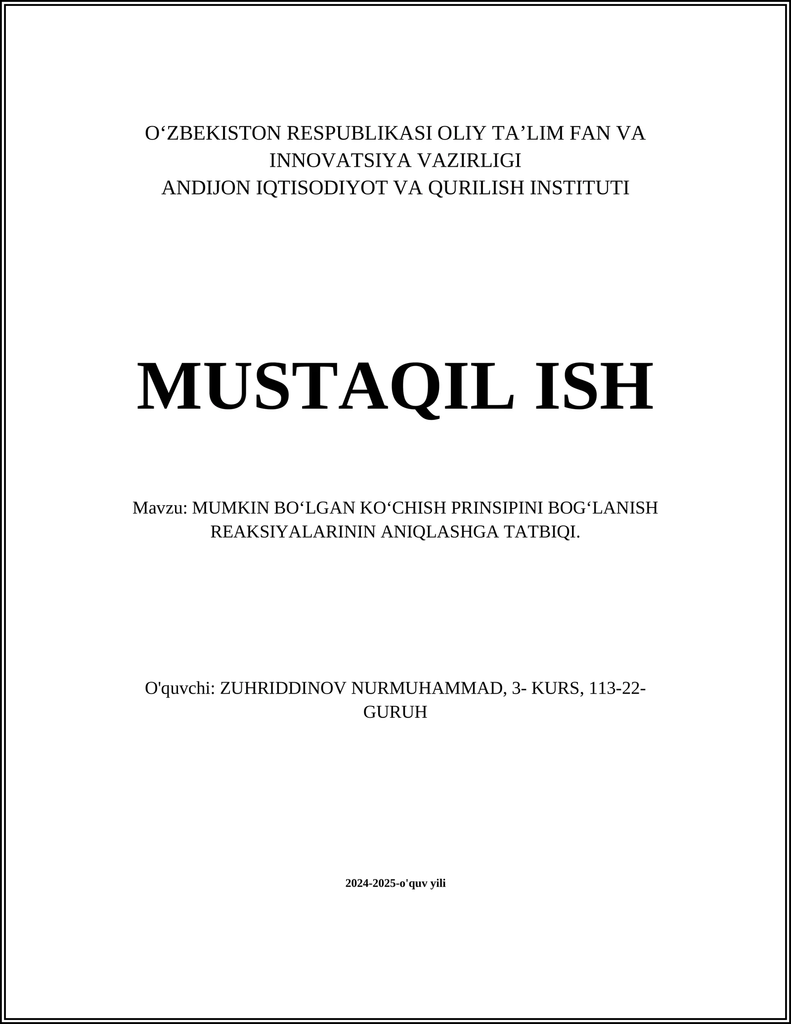 MUMKIN BO‘LGAN KO‘CHISH PRINSIPINI BOG‘LANISH REAKSIYALARININ ANIQLASHGA TATBIQI