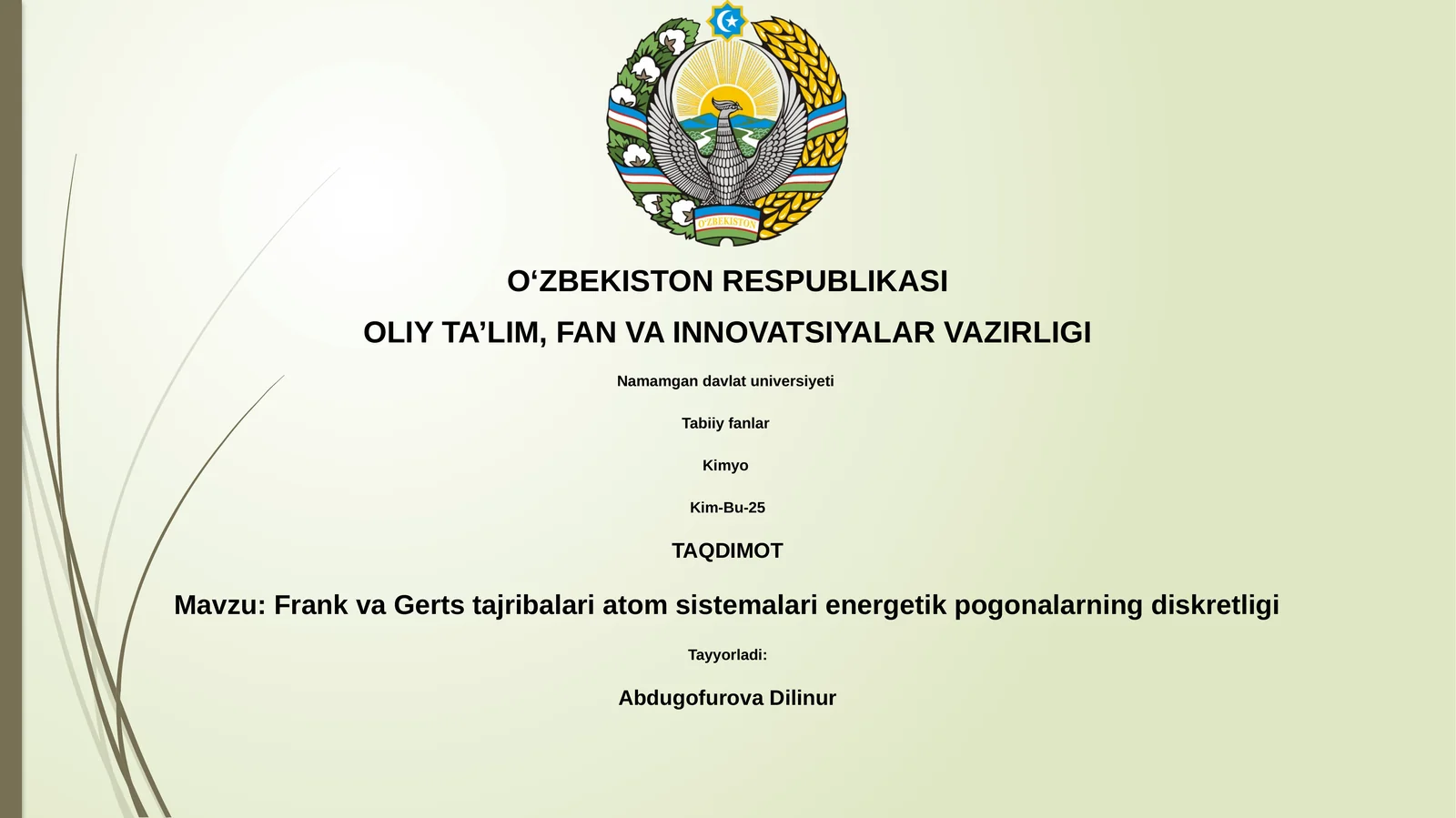 Frank va Gerts tajribalari atom sistemalari energetik pogonalarning diskretligi