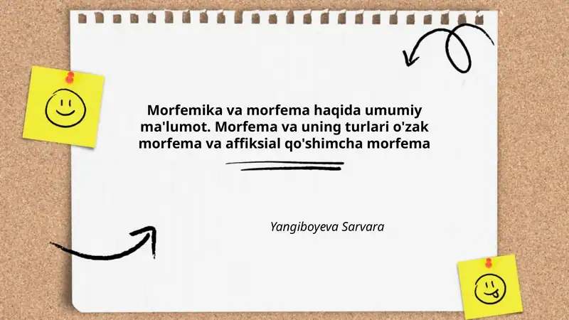 Morfemika va morfema haqida umumiy ma'lumot