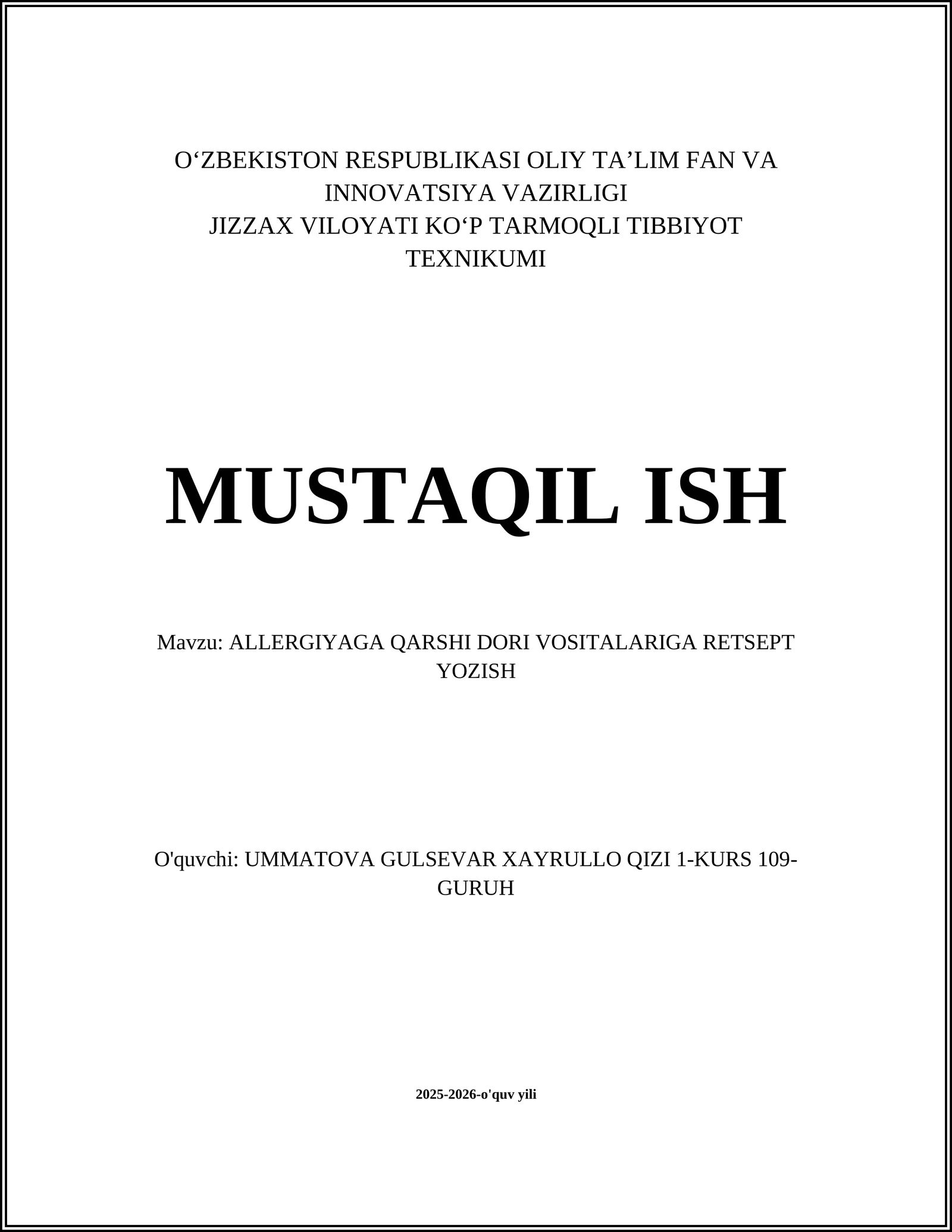 ALLERGIYAGA QARSHI DORI VOSITALARIGA RETSEPT YOZISH