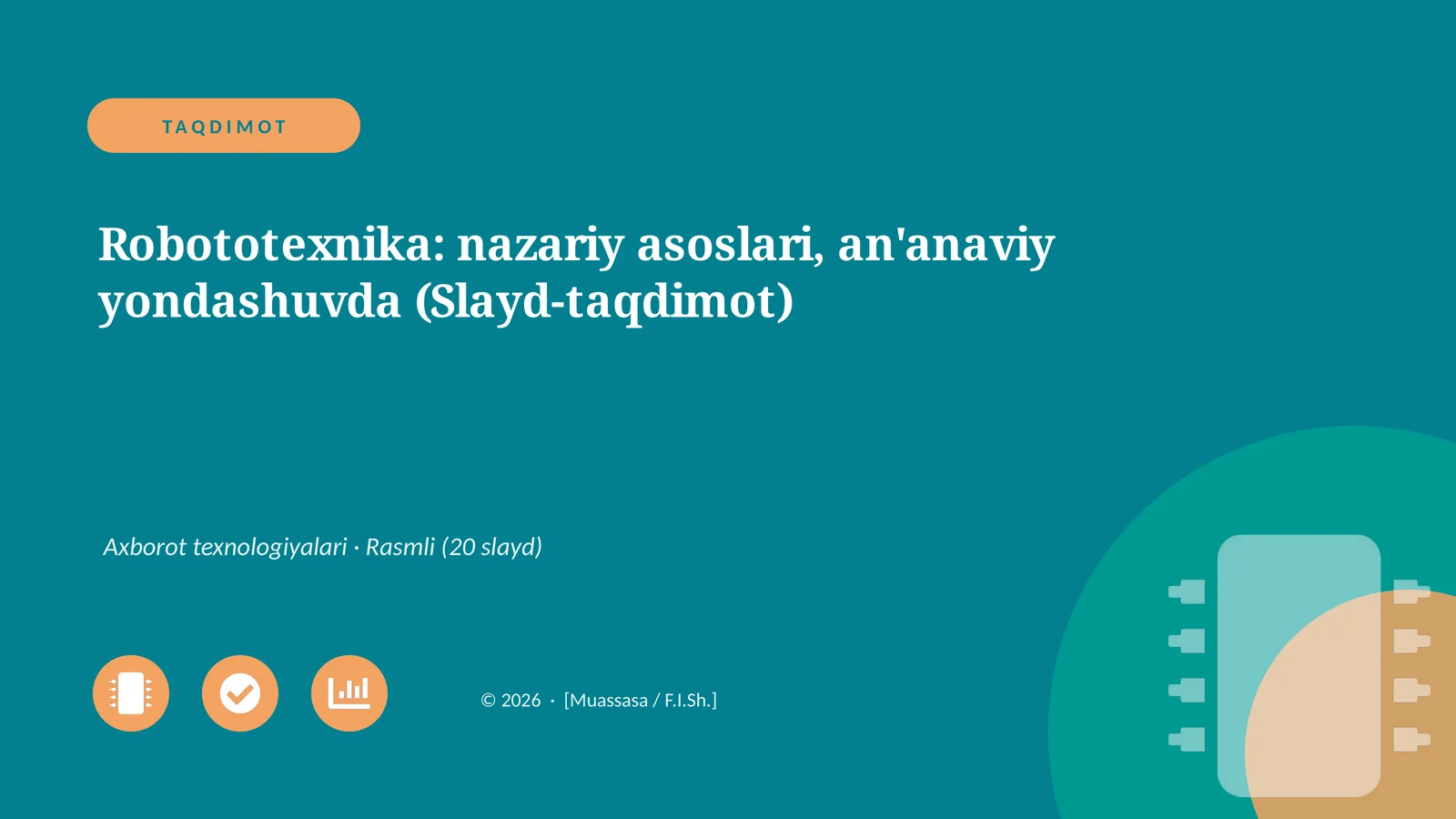 Robototexnika: nazariy asoslari, an'anaviy yondashuvda (Slayd-taqdimot)
