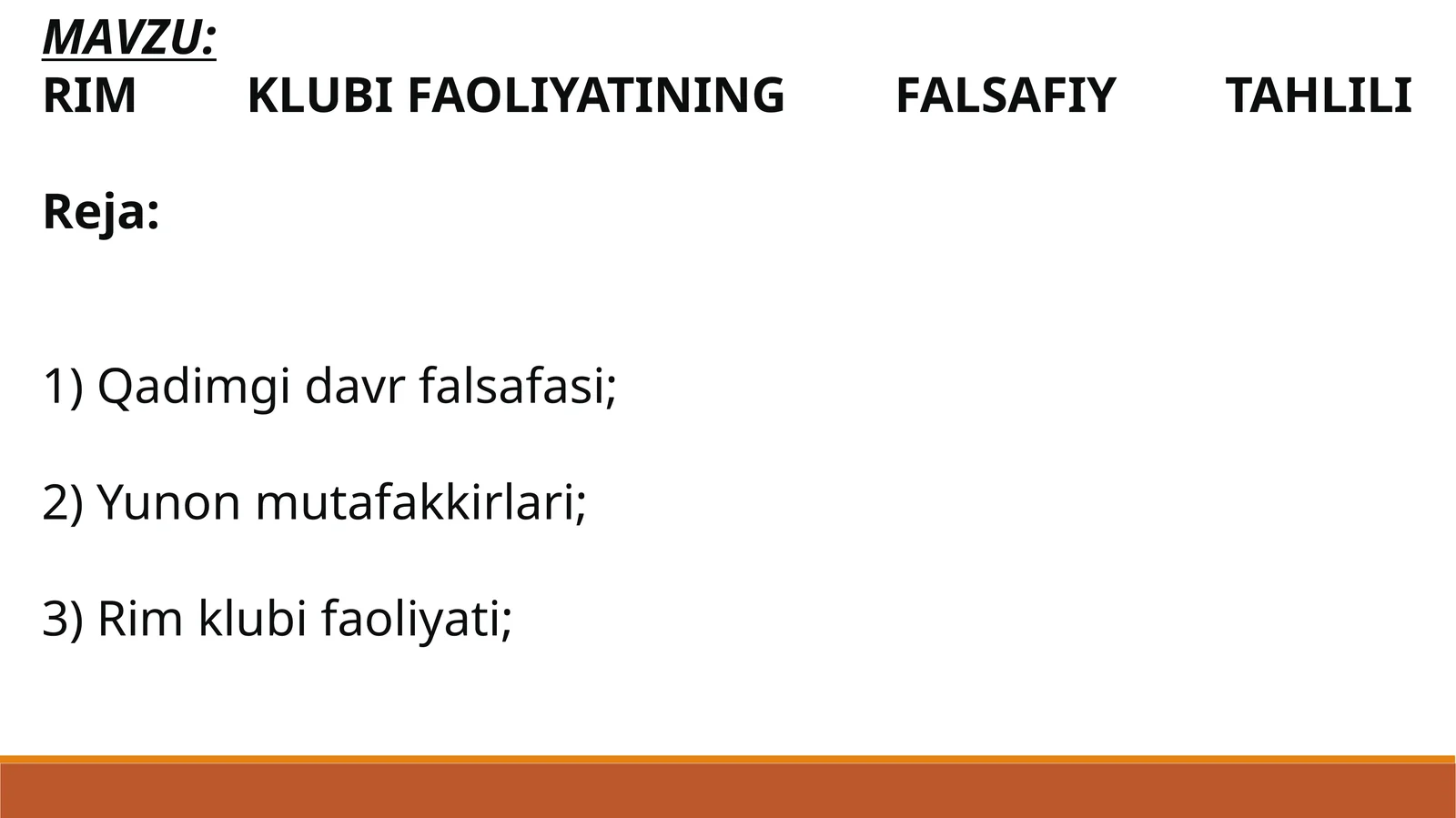 RIM KLUBI FAOLIYATINING FALSAFIY TAHLILI