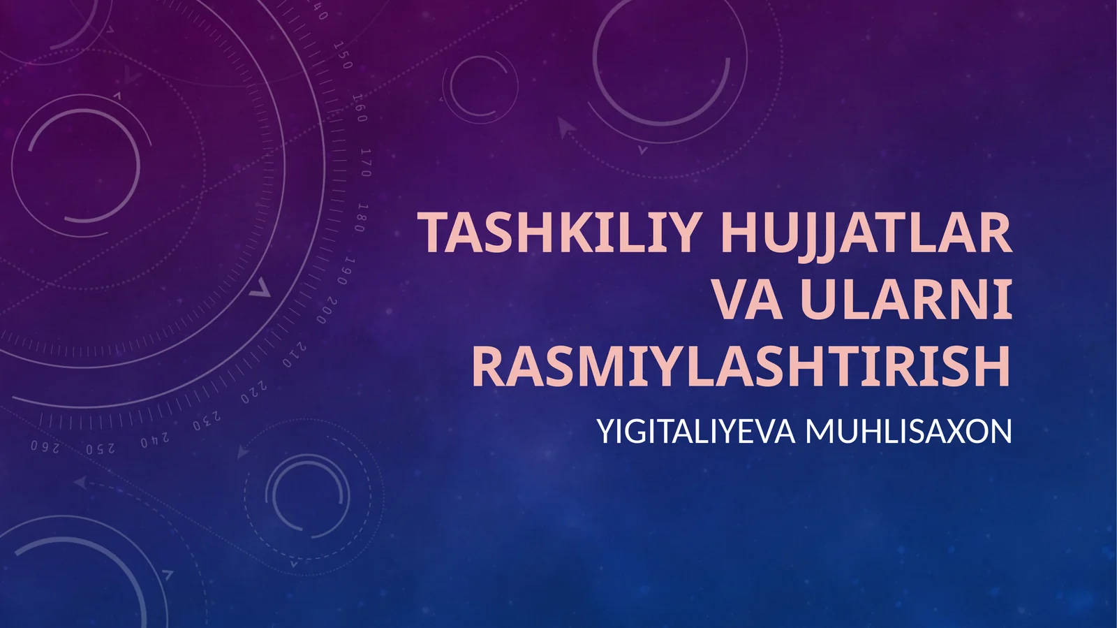 TASHKILIY HUJJATLAR