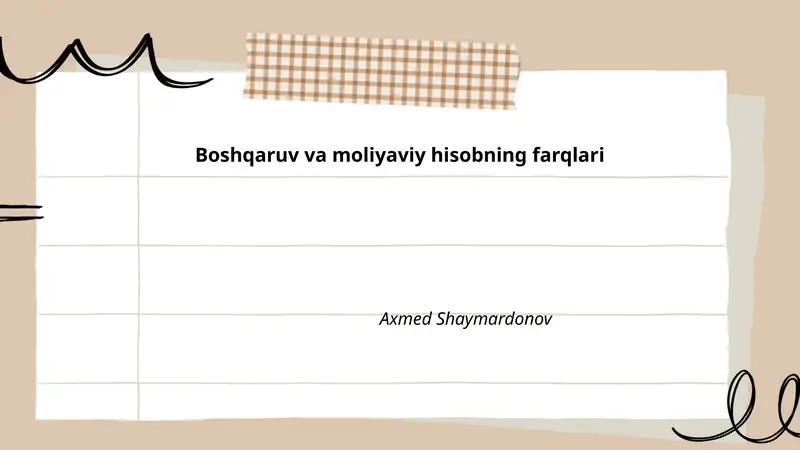 Boshqaruv va moliyaviy hisobning farqlari