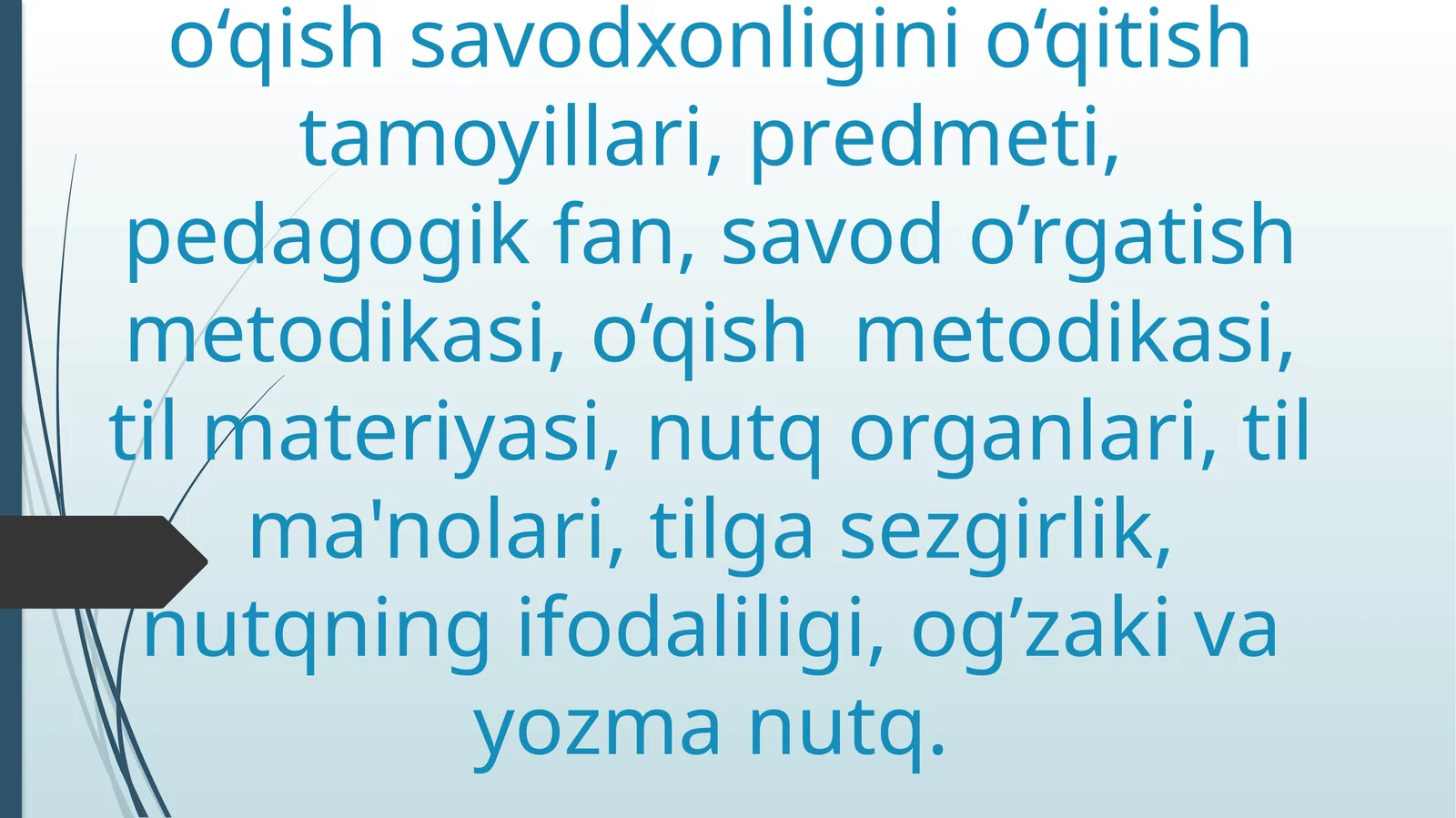 Ona tili va o‘qish savodxonligini o‘qitish metodikasi