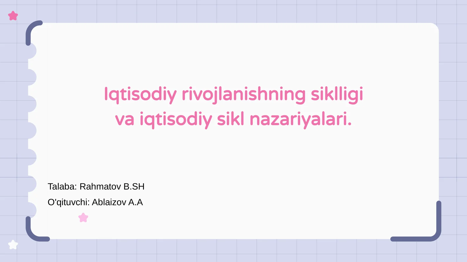 Iqtisodiy rivojlanishning siklligi va iqtisodiy sikl nazariyalari