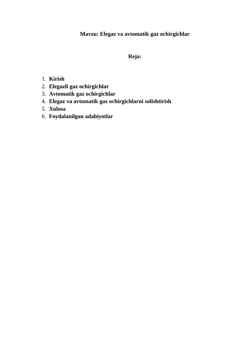 Elegaz va avtomatik gaz ochirgichlar