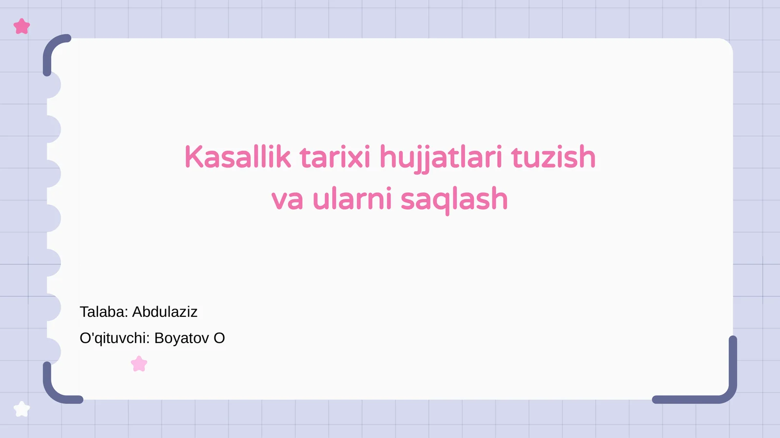 Kasallik tarixi hujjatlari tuzish va ularni saqlash