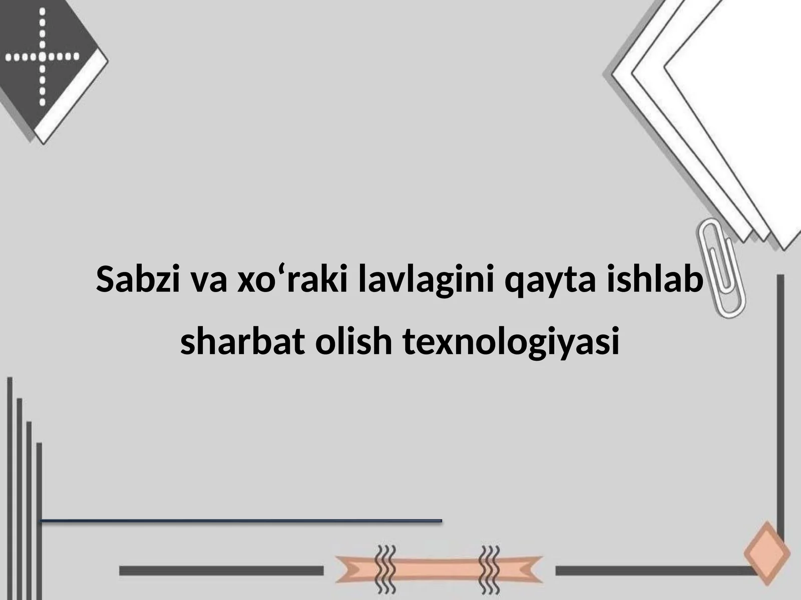 Sabzi va xoʻraki lavlagini qayta ishlab sharbat olish texnologiyasi