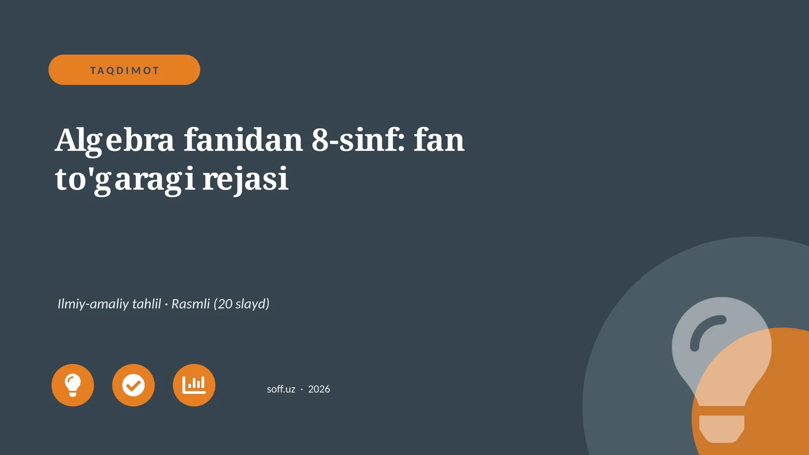 Algebra fanidan 8-sinf: fan to'garagi rejasi