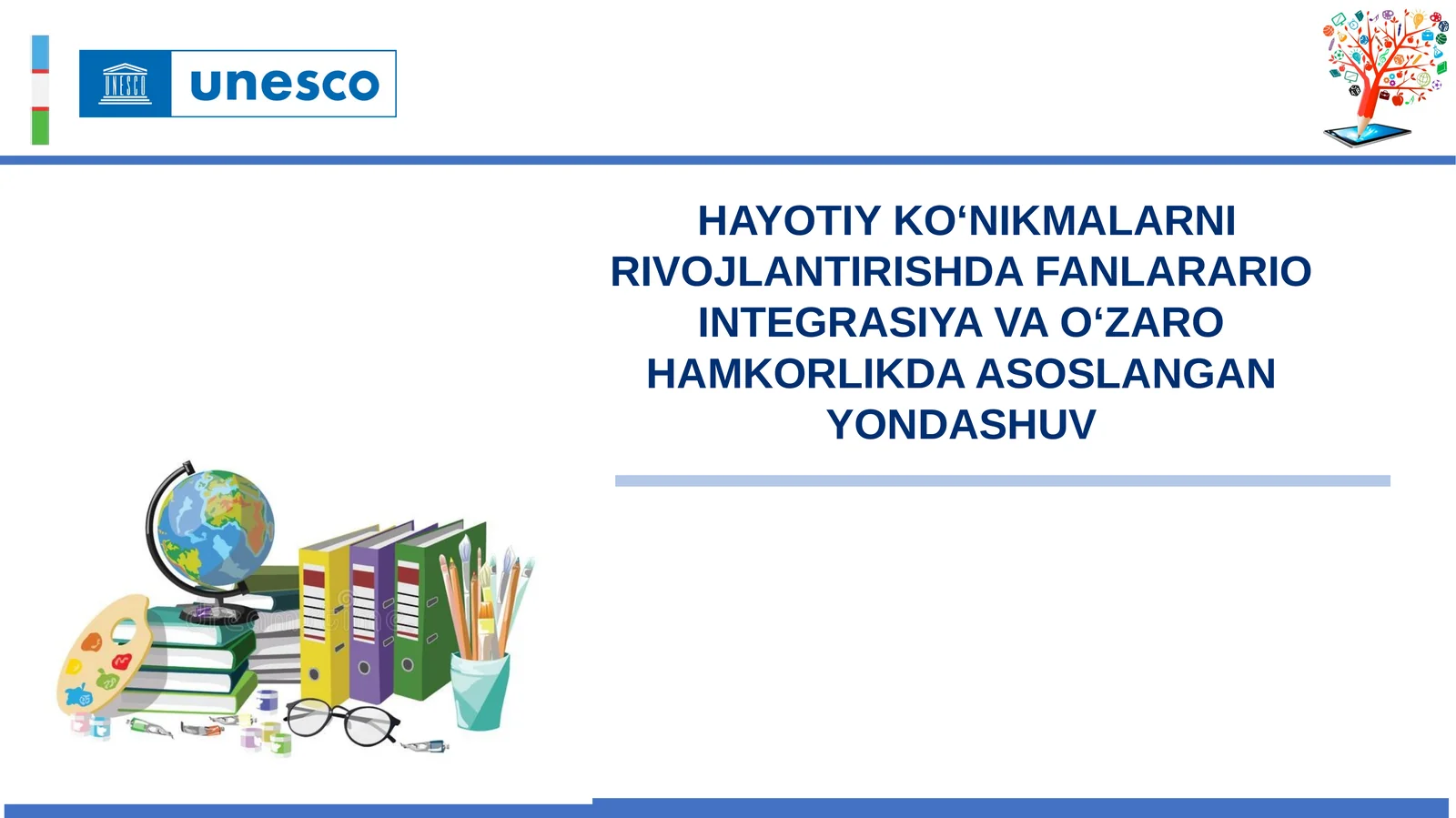 Hayotiy ko‘nikmalarni rivojlantirishda fanlararo integratsiya