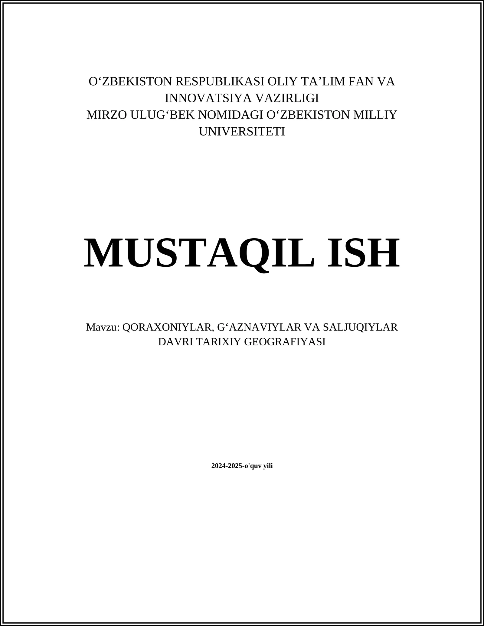 QORAXONIYLAR, GʻAZNAVIYLAR VA SALJUQIYLAR DAVRI TARIXIY GEOGRAFIYASI