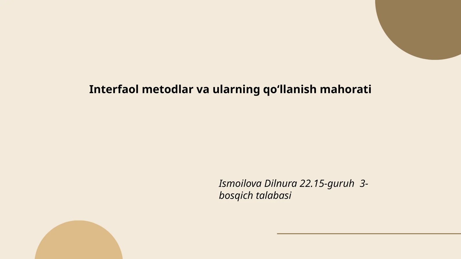 Interfaol metodlar va ularning qoʻllanish mahorati
