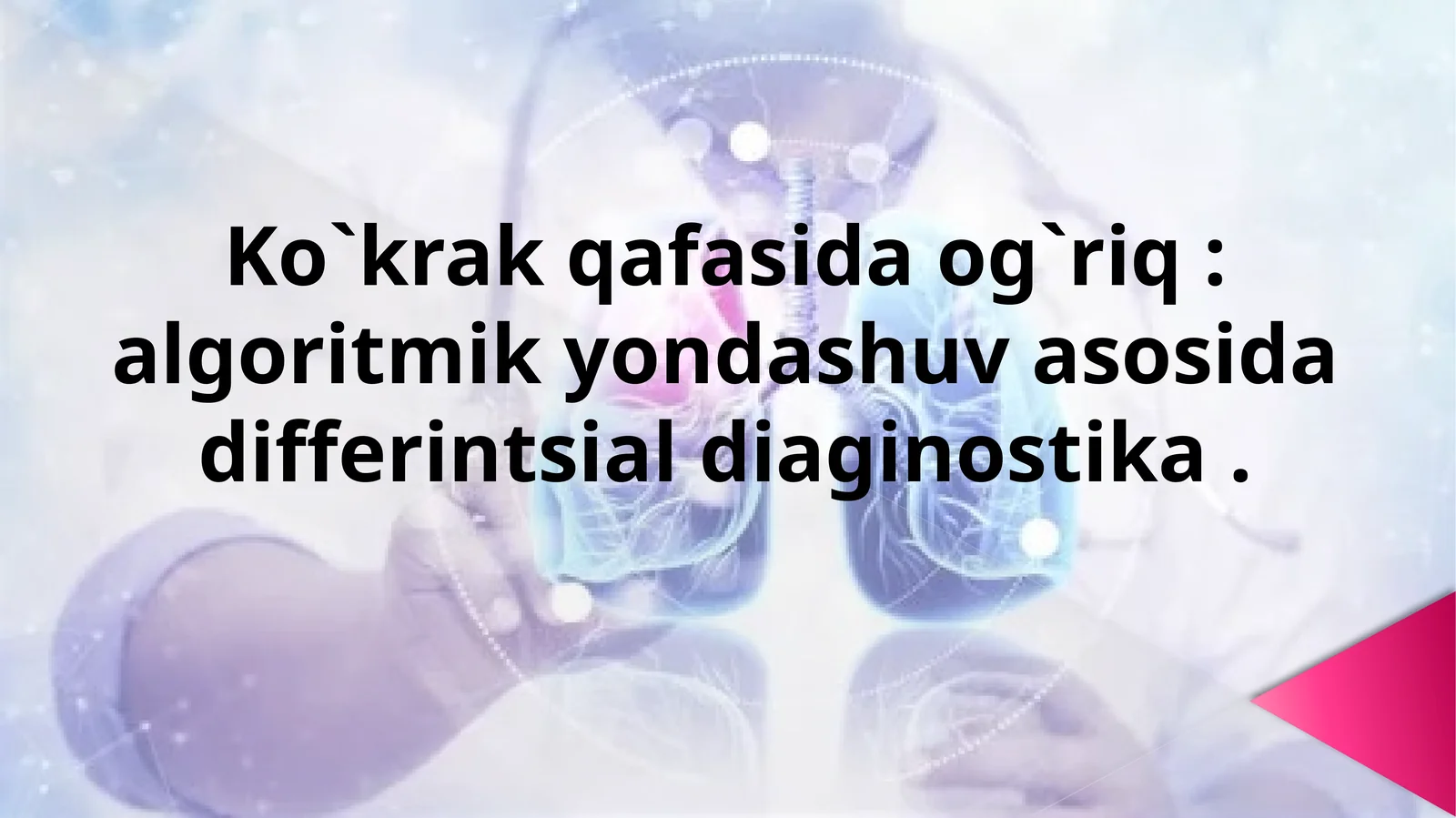 Ko`krak qafasida og`riq algoritmik yondashuv asosida differintsial