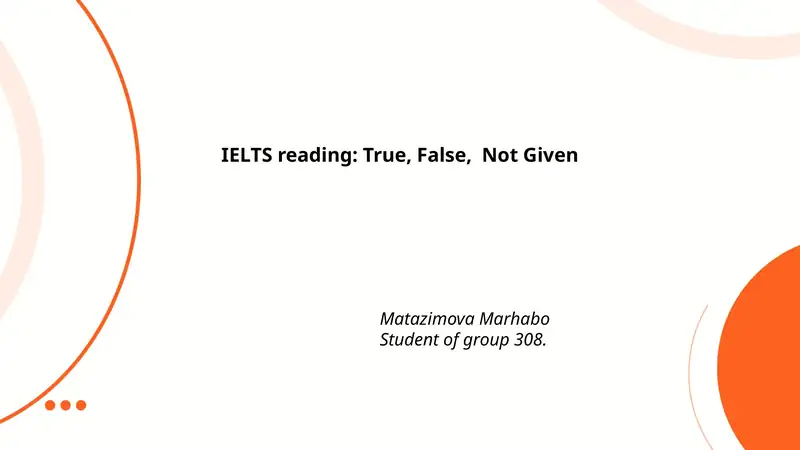 IELTS Reading: True, False, Not Given