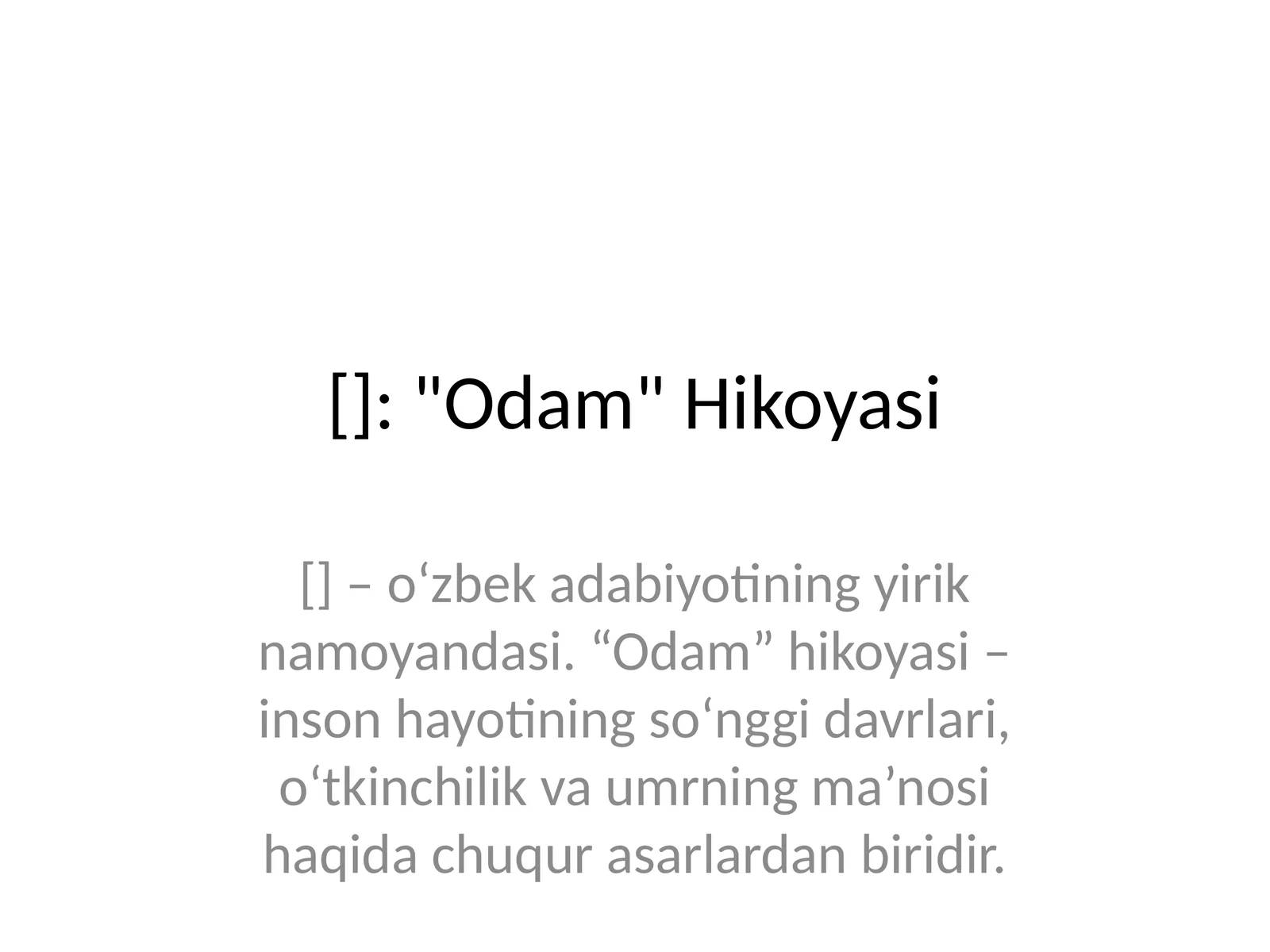 "Odam" Hikoyasi