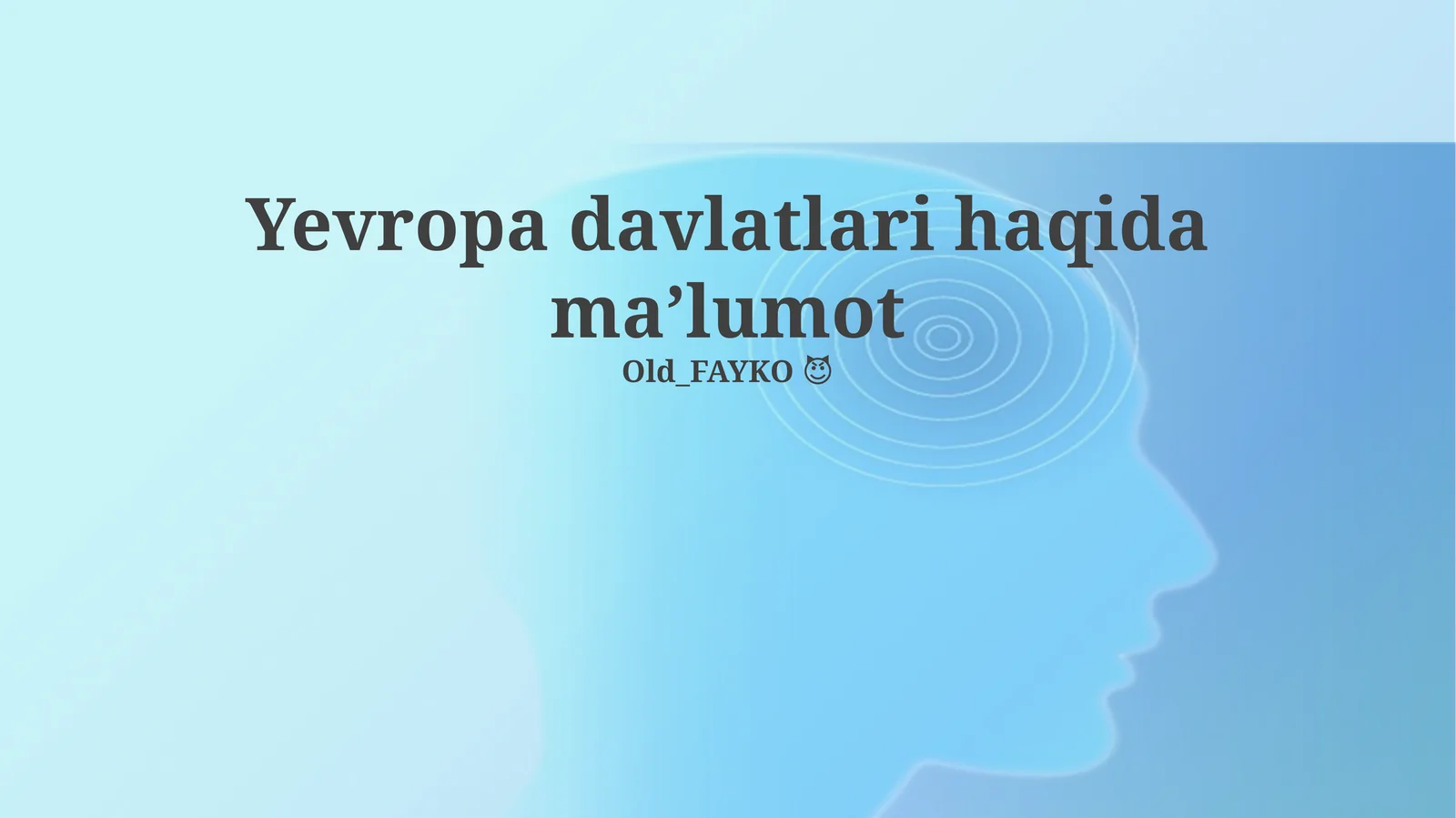 Yevropa davlatlari haqida maʼlumot