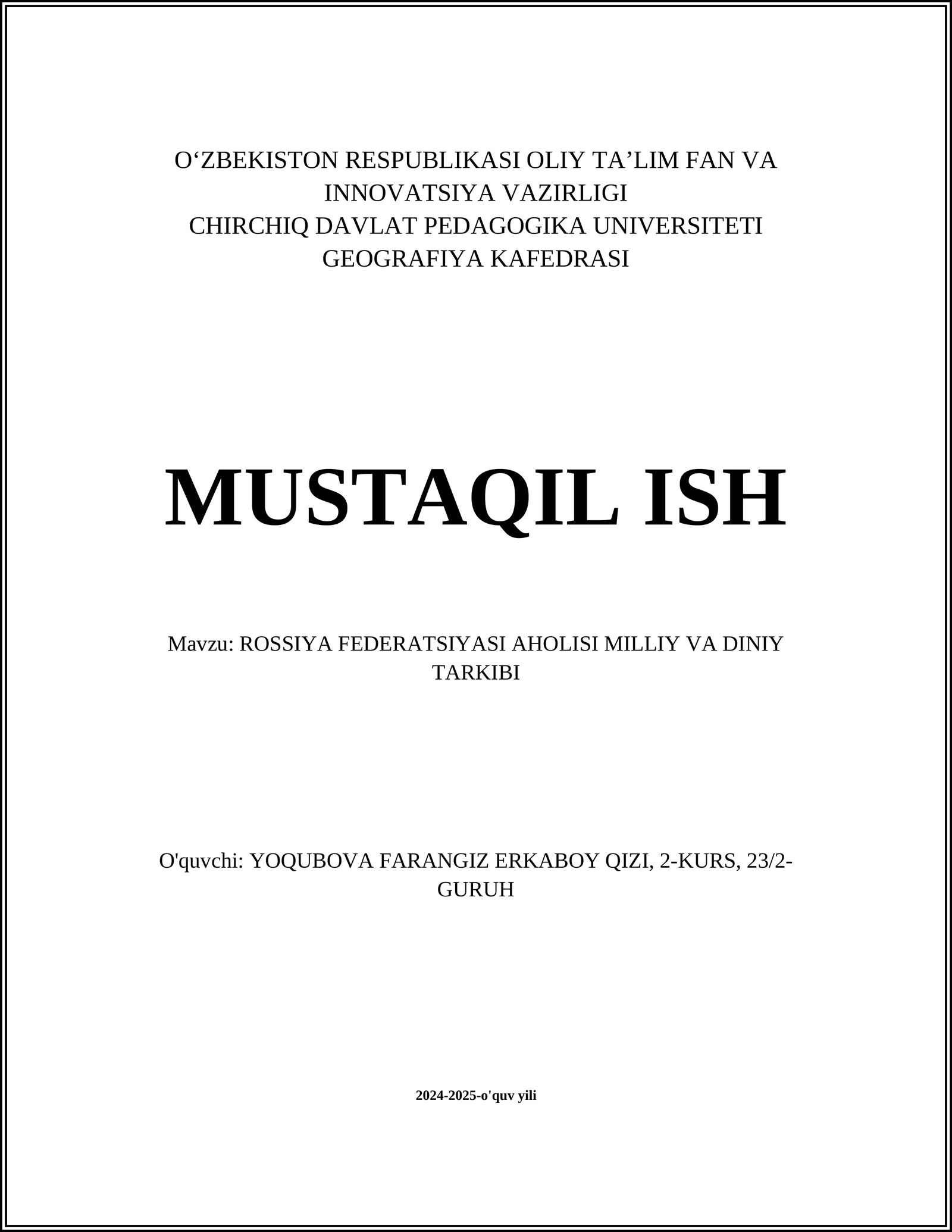 ROSSIYA FEDERATSIYASI AHOLISI MILLIY VA DINIY TARKIBI