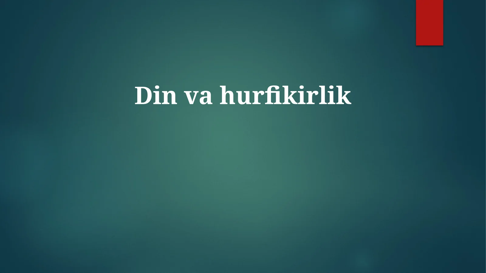 Dinvahurfikirlik