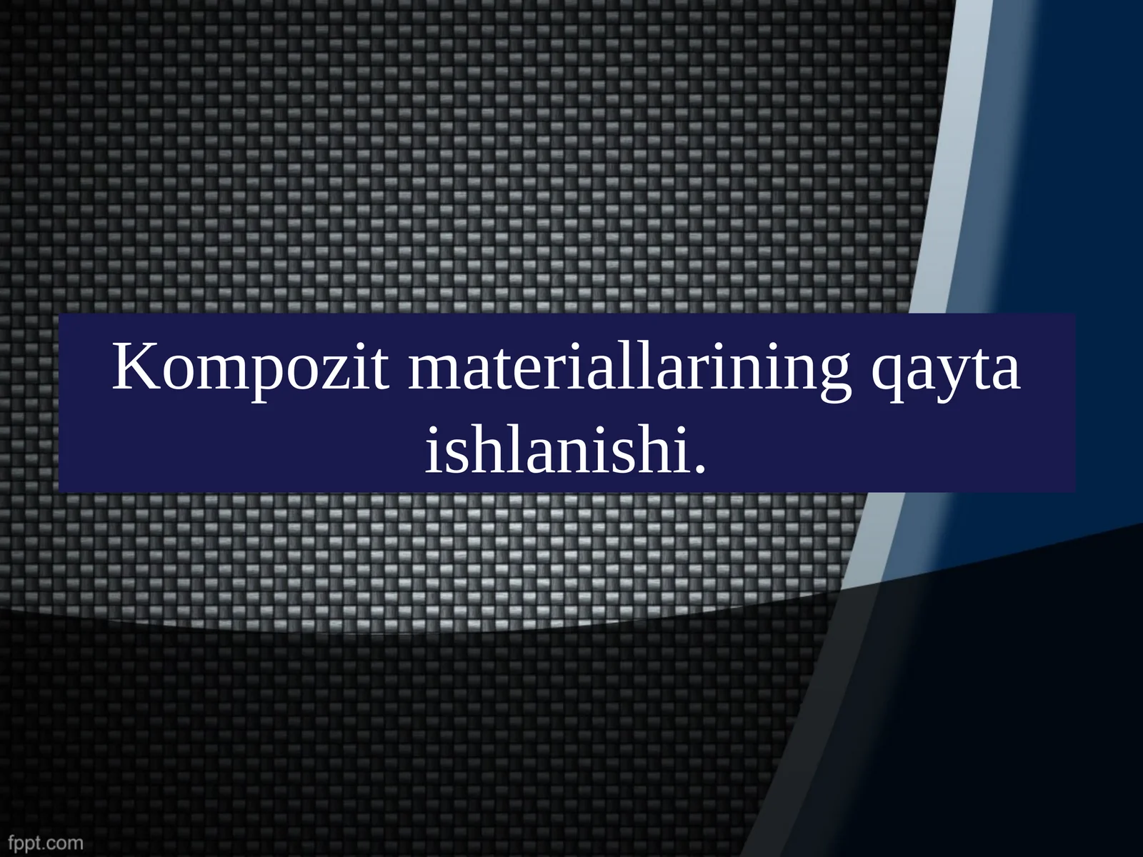 Kompozit materiallarining qayta ishlanishi
