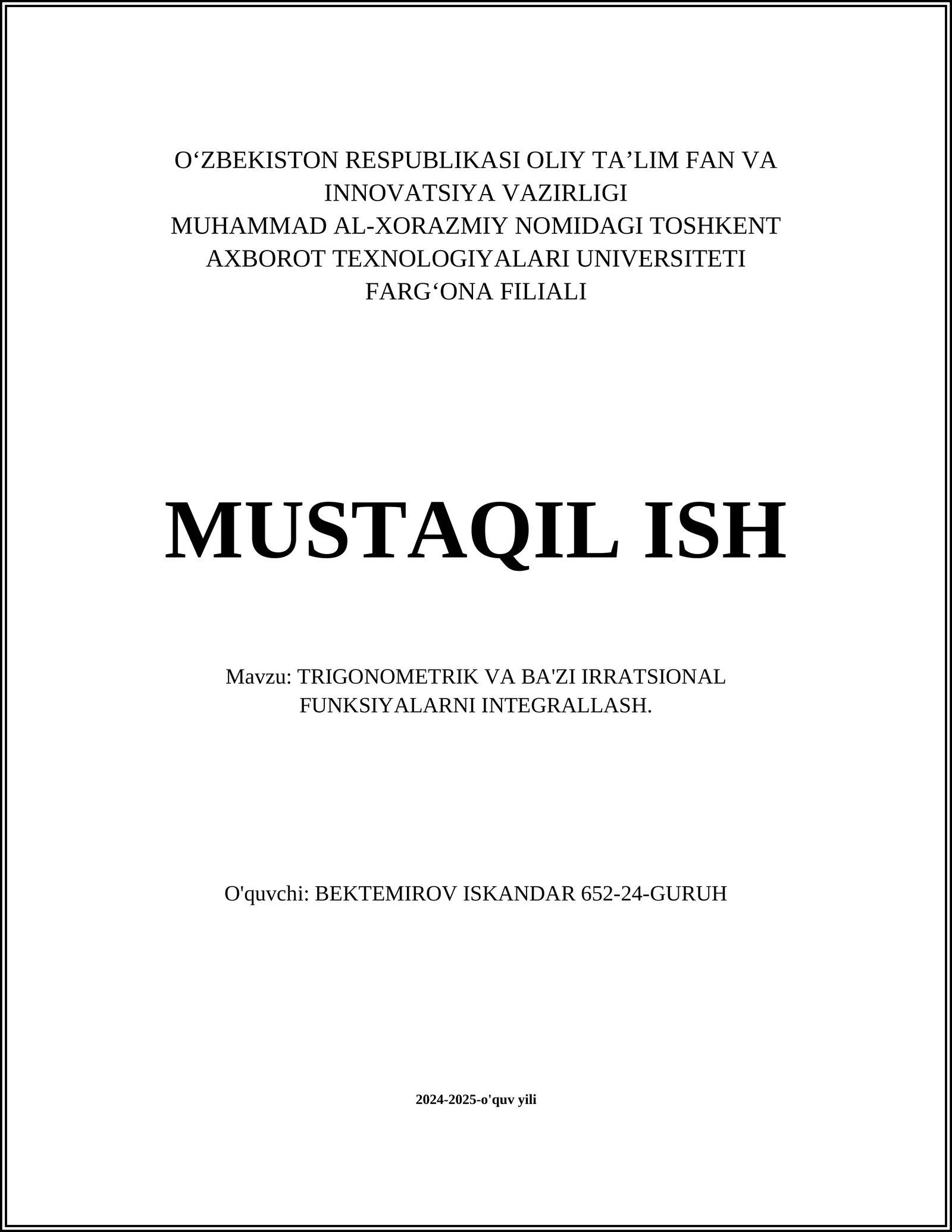 TRIGONOMETRIK VA BA'ZI IRRATSIONAL FUNKSIYALARNI INTEGRALLASH