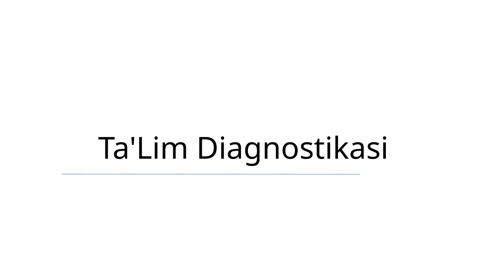 Ta'Lim Diagnostikasi