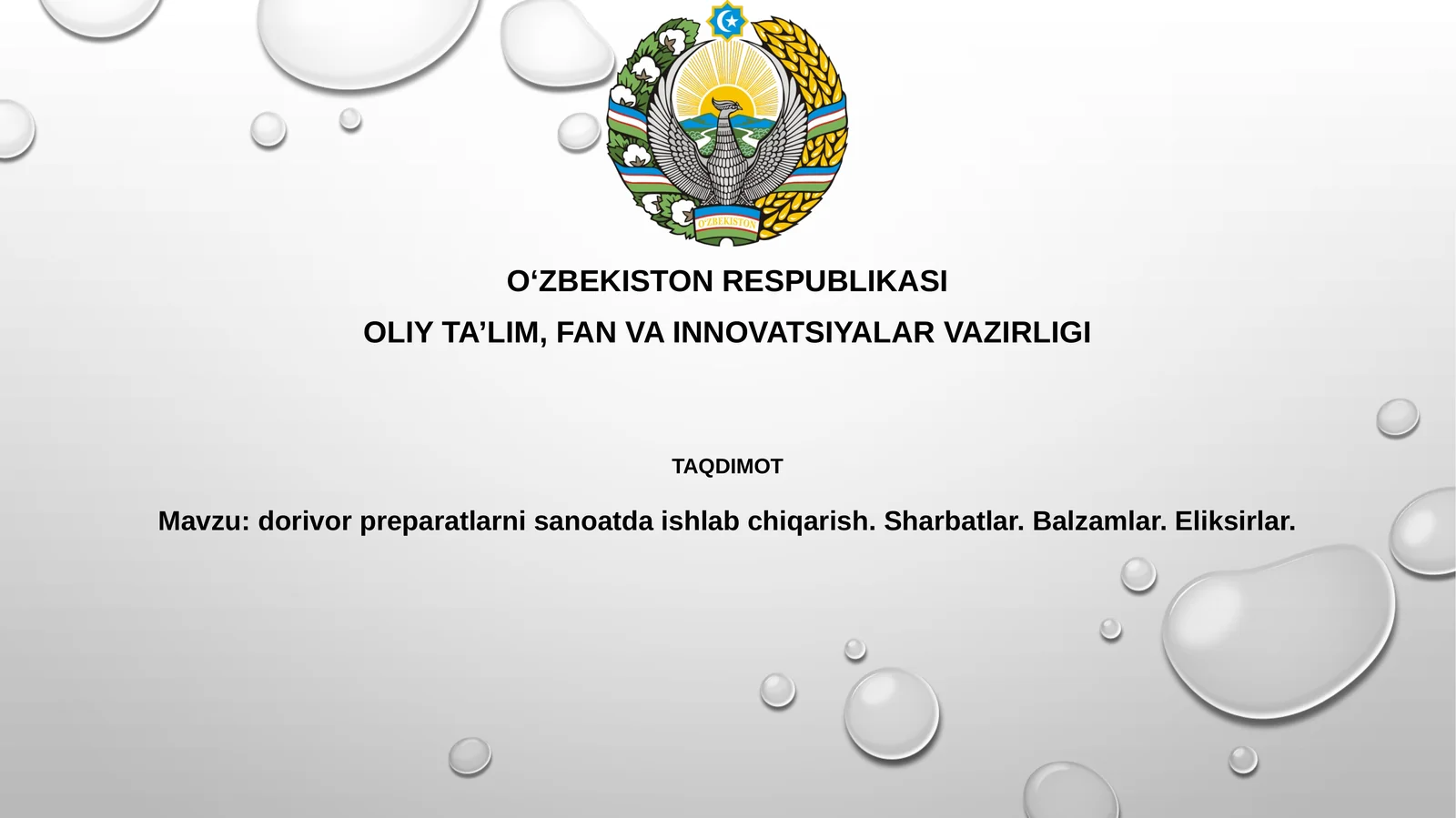 dorivorpreparatlarnisanoatdaishlabchiqarish.Sharbatlar.Balzamlar.Eliksirlar