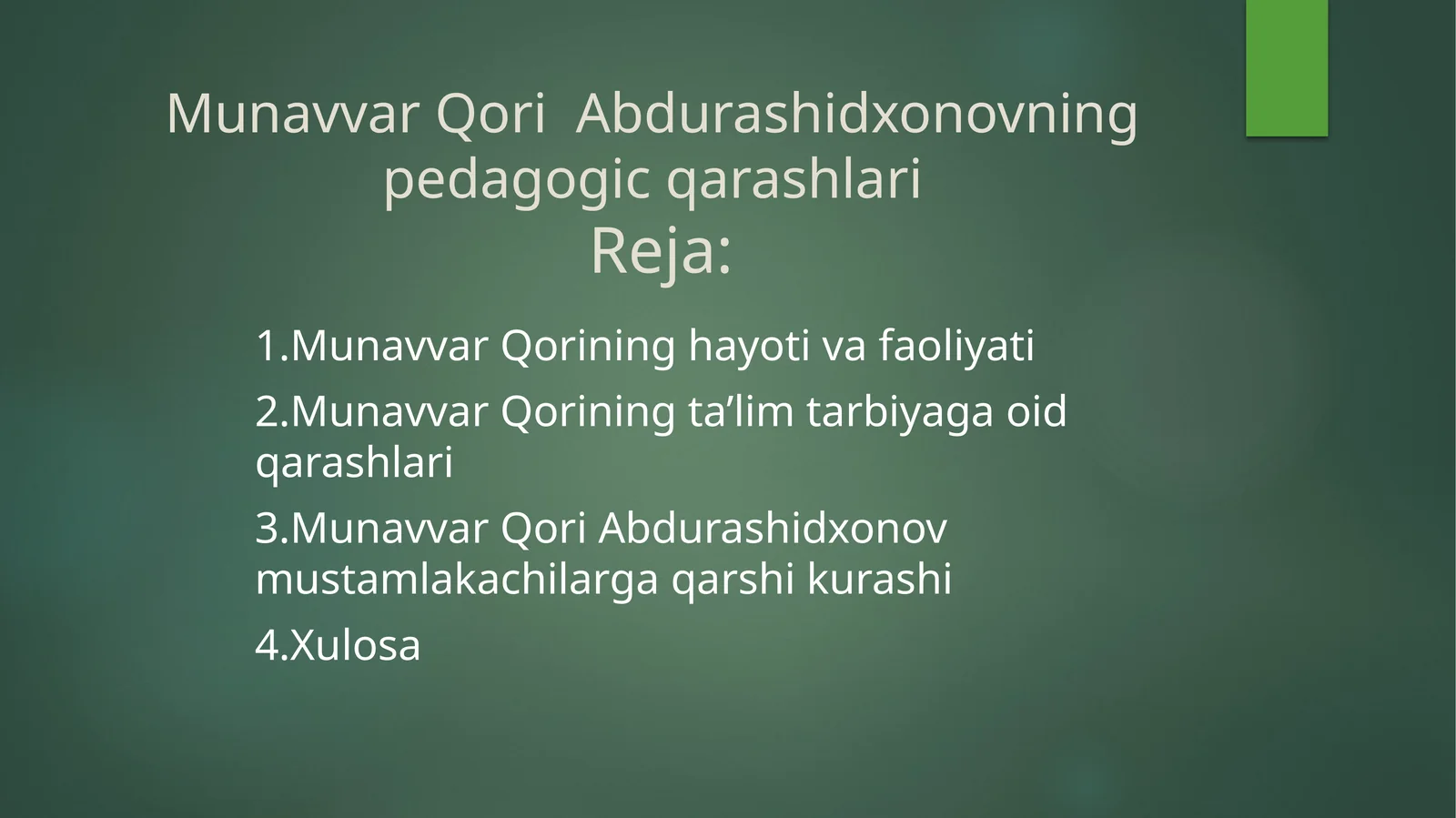 MunavvarQoriAbdurashidxonovningpedagogicqarashlari