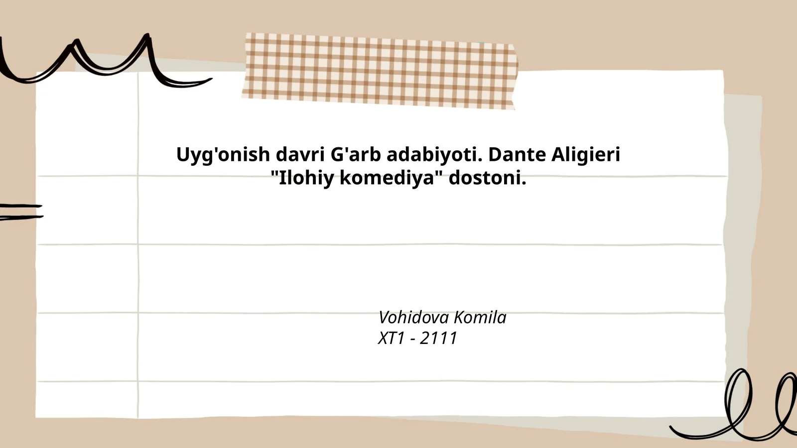 Uyg'onish davri G'arb adabiyoti. Dante Aligieri "Ilohiy komediya" dostoni
