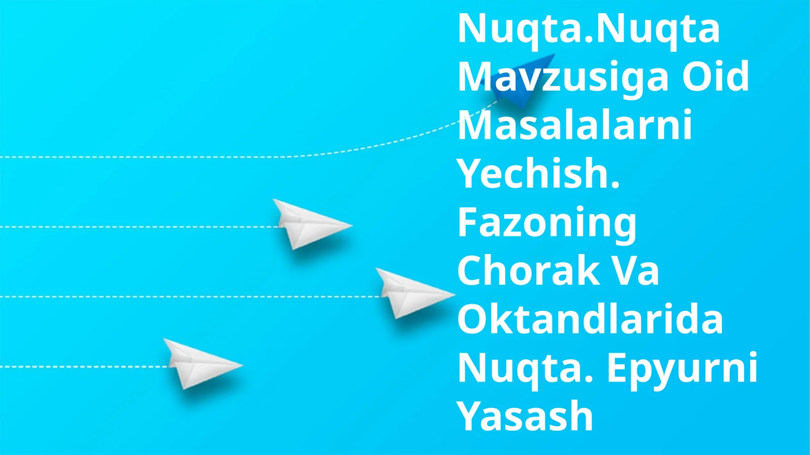 Kosmosdagi nuqtalar