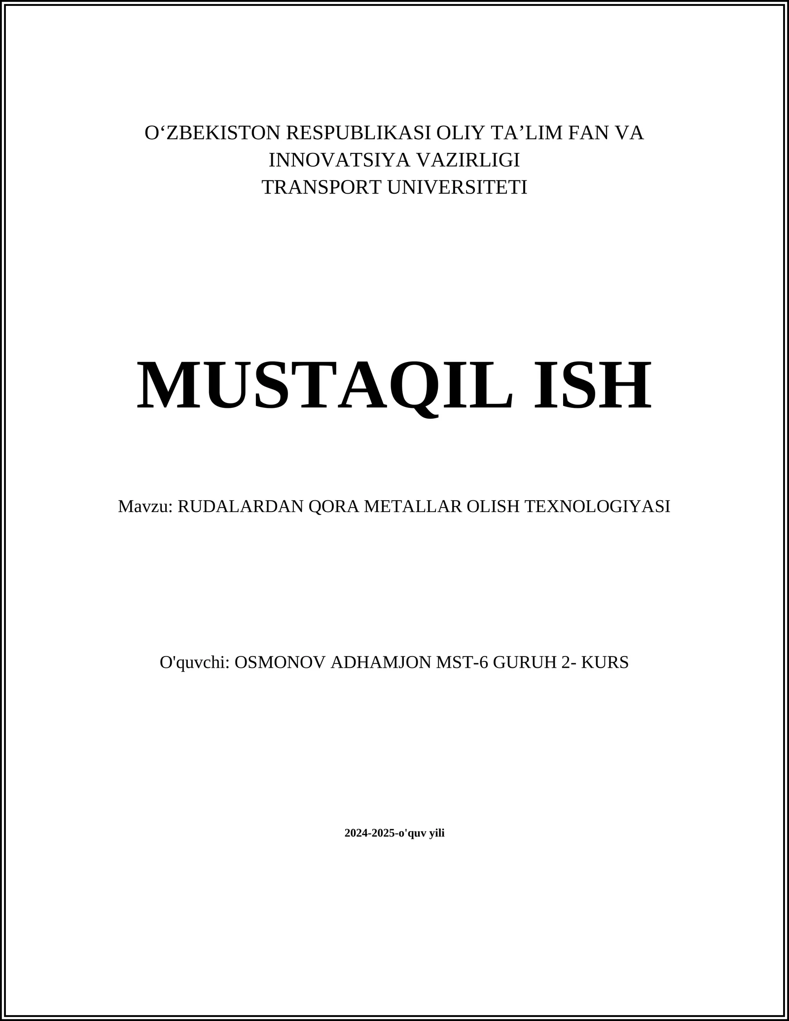 RUDALARDAN QORA METALLAR OLISH TEXNOLOGIYASI