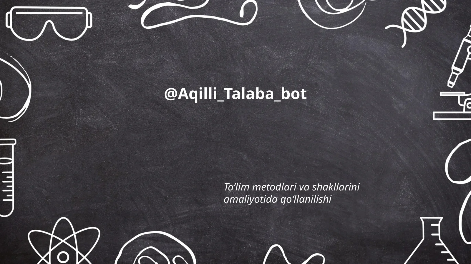 Ta’lim metodlari va shakllarini amaliyotida qo‘llanilishi