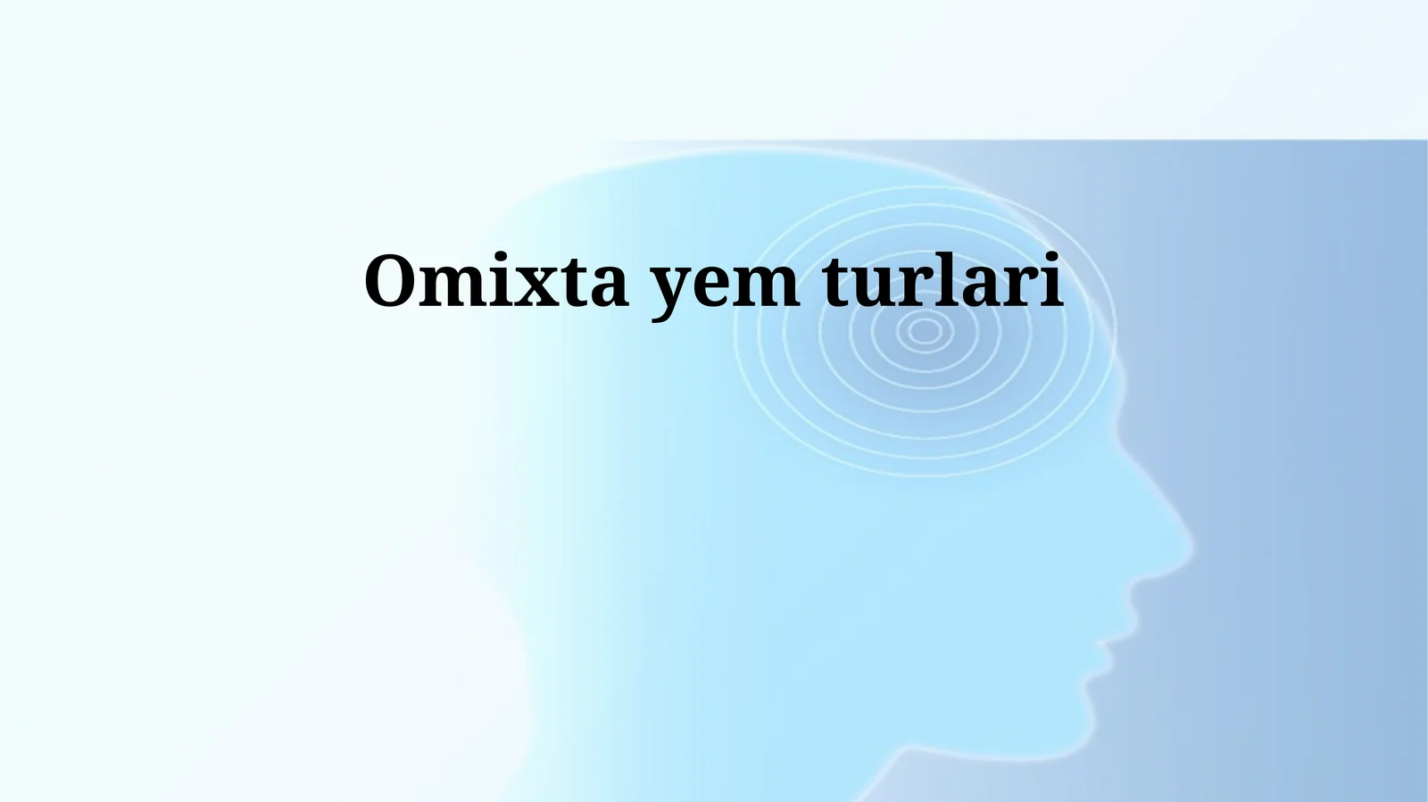 Omixta yem turlari