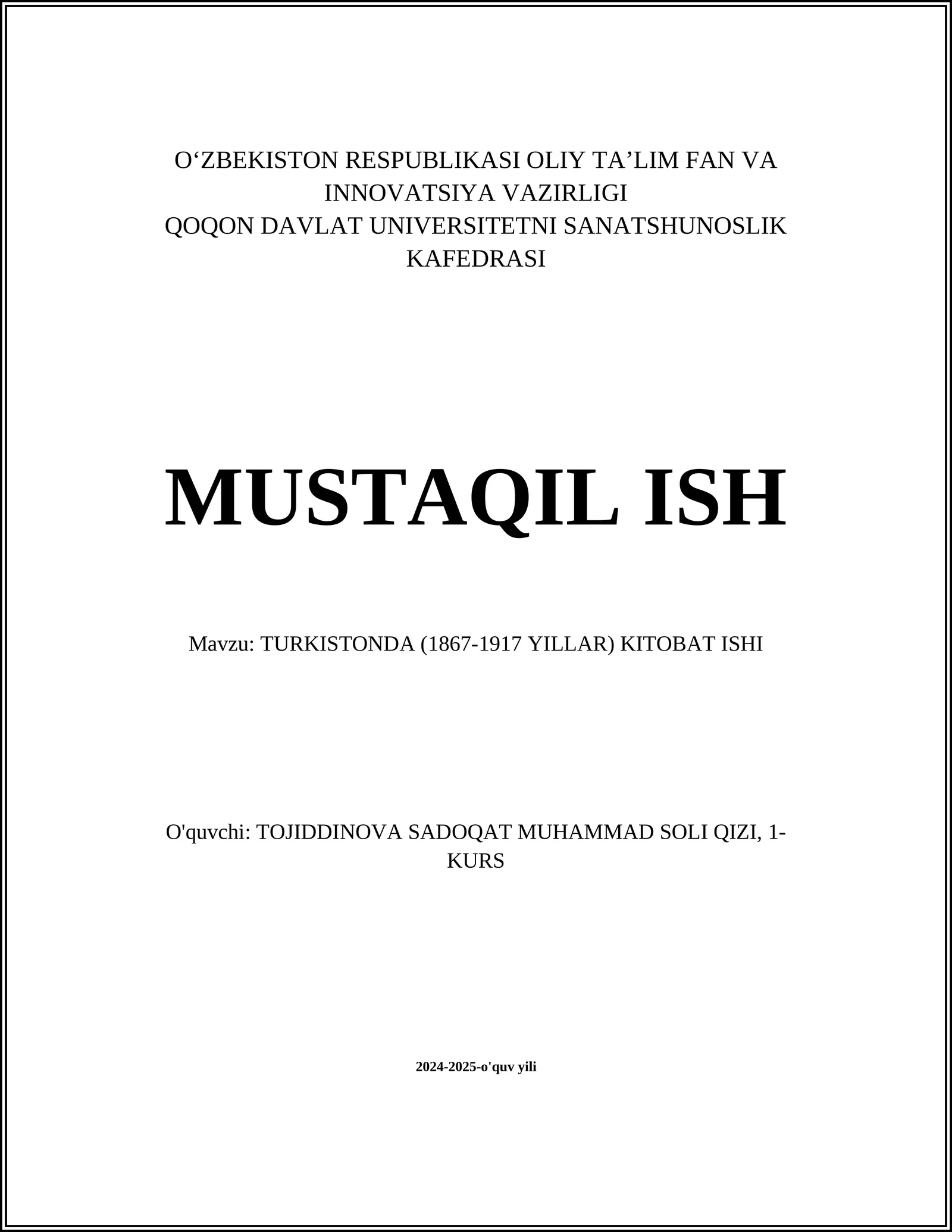 TURKISTONDA (1867-1917 YILLAR) KITOBAT ISHI