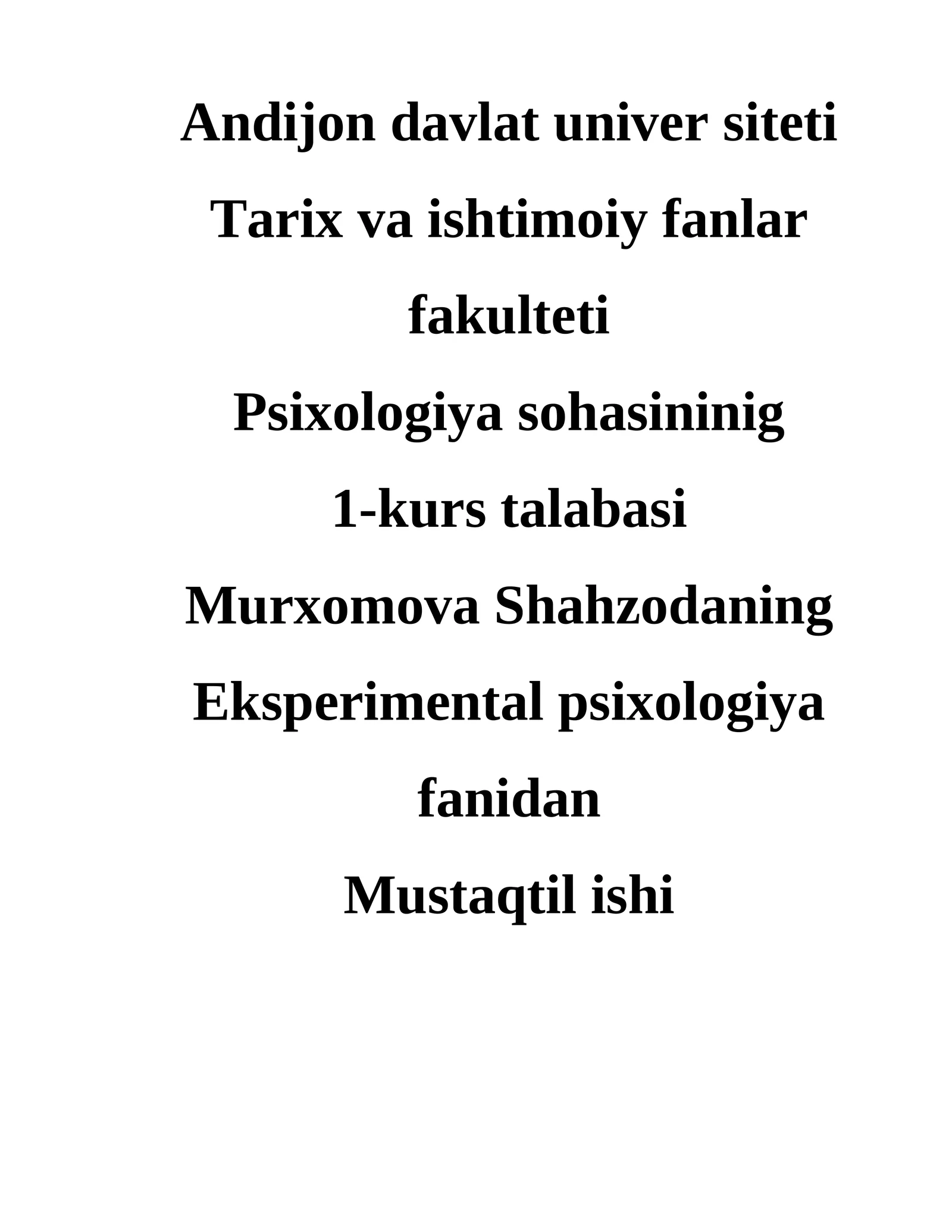 Eksperimental psixologiya fanidan Mustaqil ishi