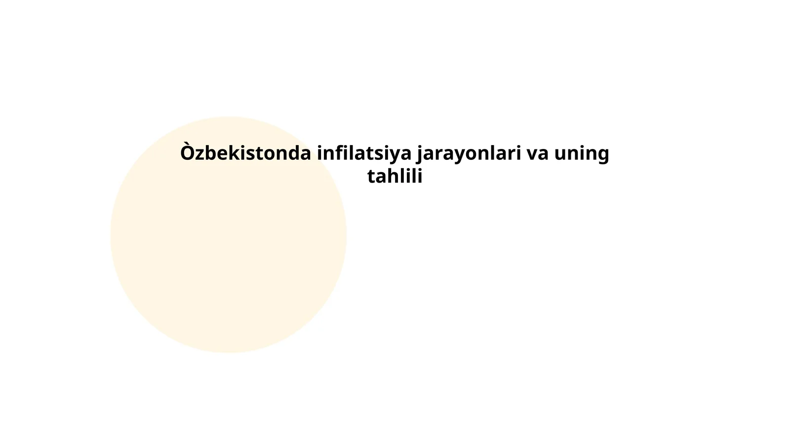 Òzbekistonda infilatsiya jarayonlari va uning tahlili
