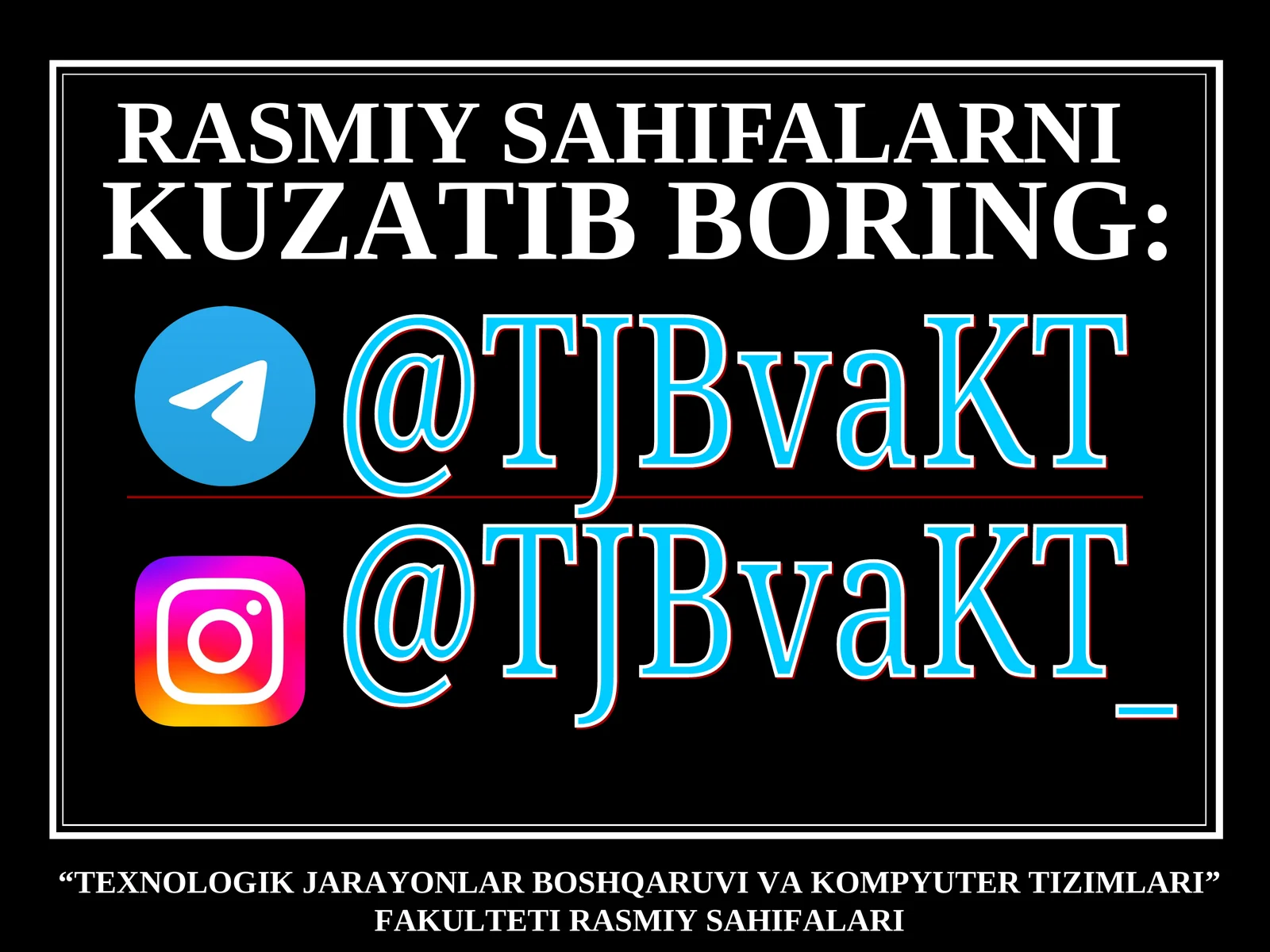 "TEXNOLOGIK JARAYONLAR BOSHQARUVI VA KOMPYUTER TIZIMLARI" FAKULTETI RASMIY SAHIFALARI