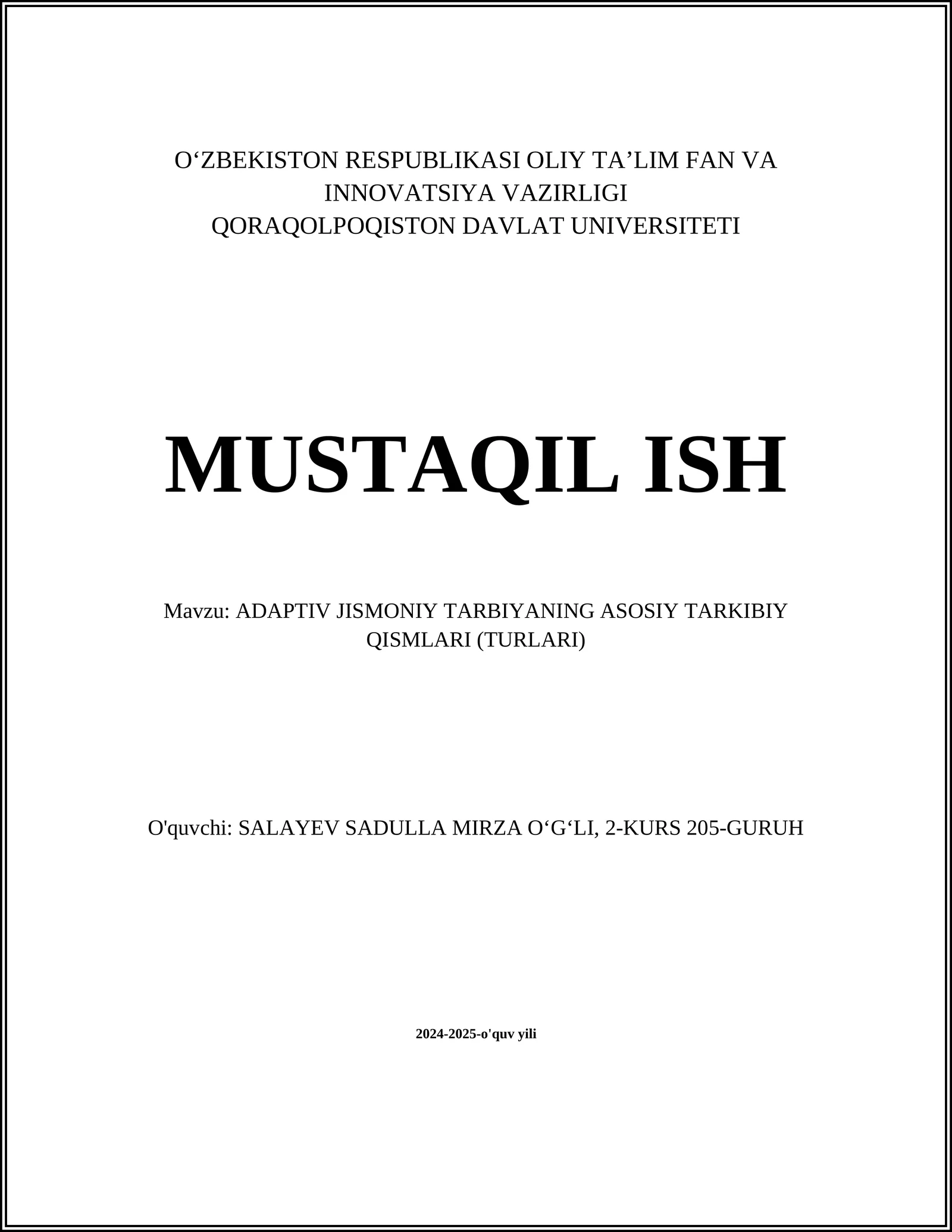 ADAPTIV JISMONIY TARBIYANING ASOSIY TARKIBIY QISMLARI (TURLARI)